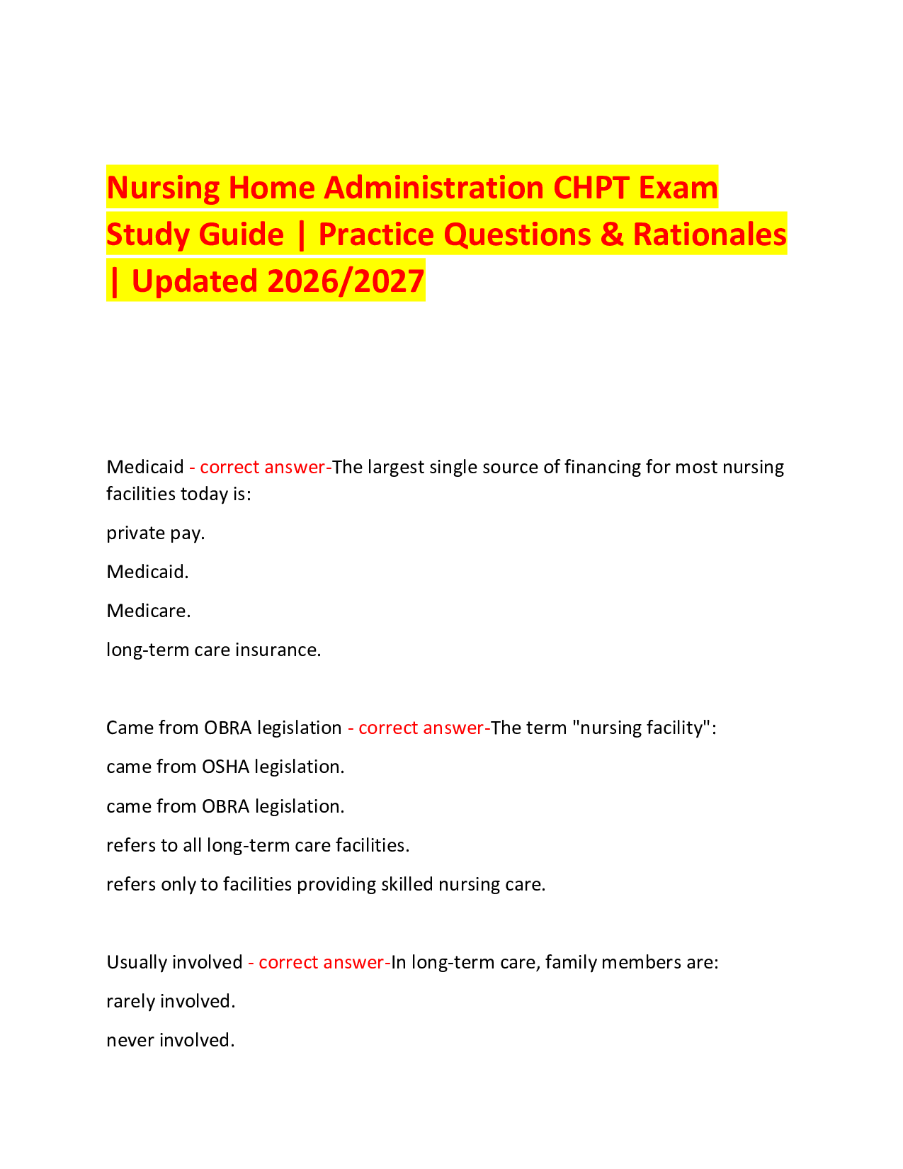 Nursing Home Administration CHPT Exam  Study Guide | Practice Questions & Rationales | Updated 2026/2027