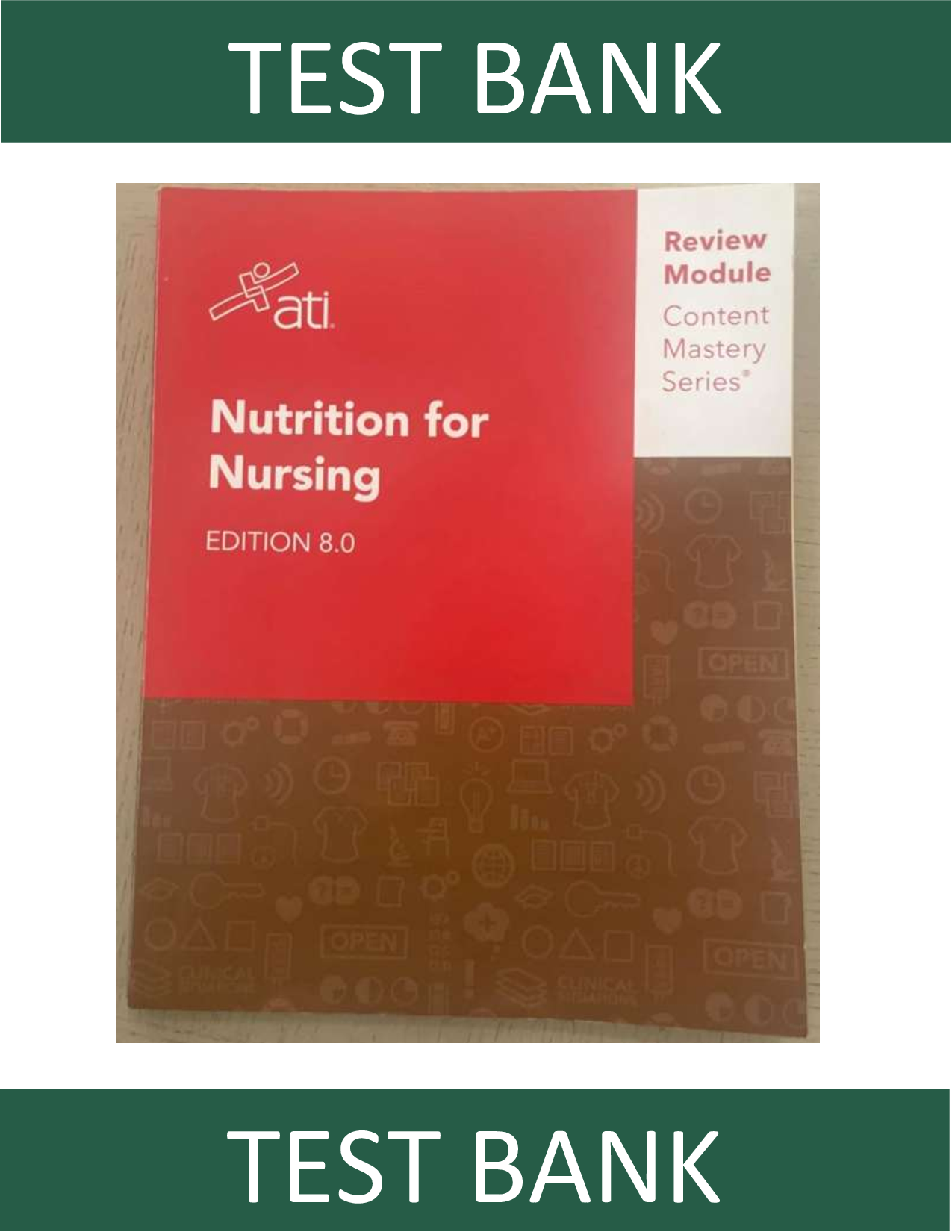 Test Bank for RN Nutrition for Nursing Edition 8.0 ATI Review Module Content Mastery Series by Alissa Althoff