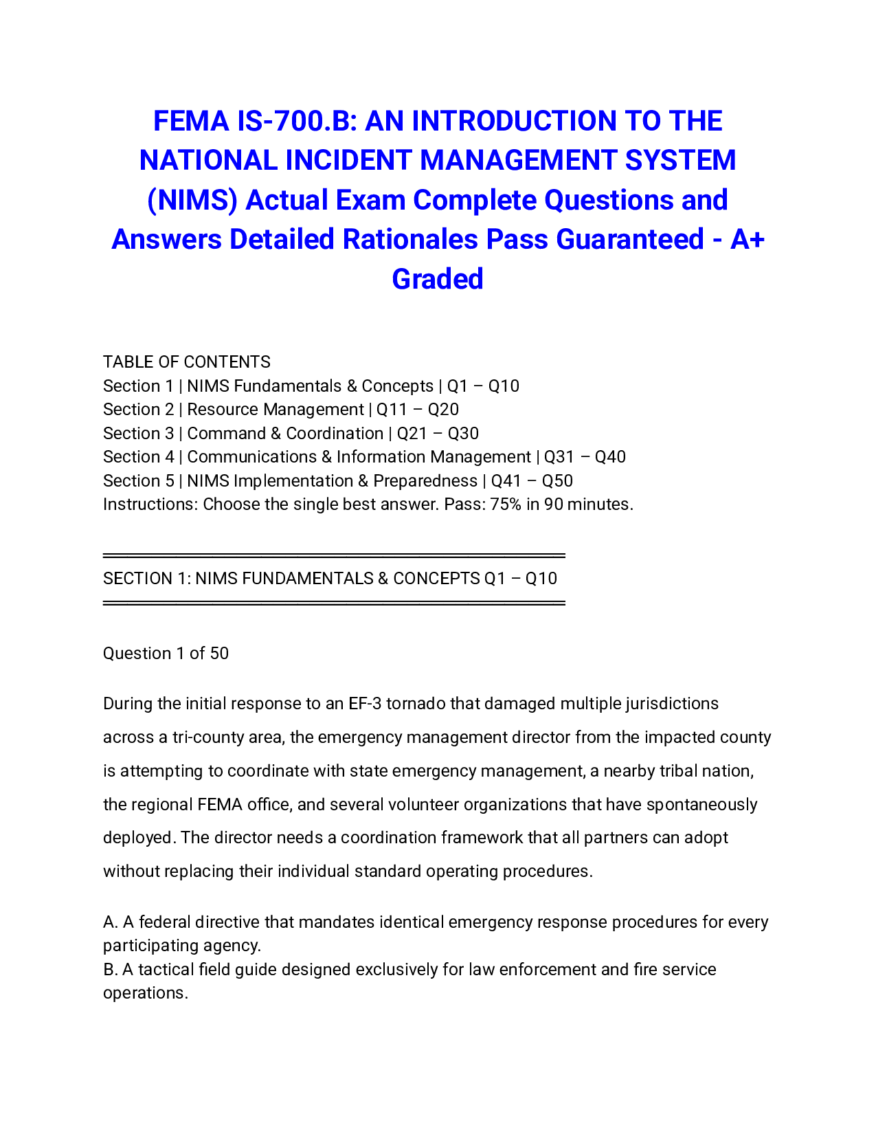 FEMA IS-700.B: AN INTRODUCTION TO THE NATIONAL INCIDENT MANAGEMENT SYSTEM (NIMS) Actual Exam Complete Questions and Answers Detailed Rationales Pass Guaranteed - A+ Graded