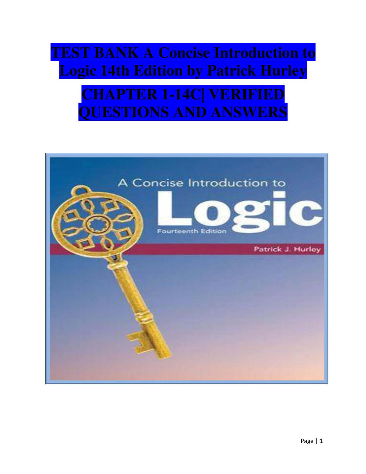 A Concise Introduction to Logic (14th Edition) by Patrick Hurley – Complete Test Bank