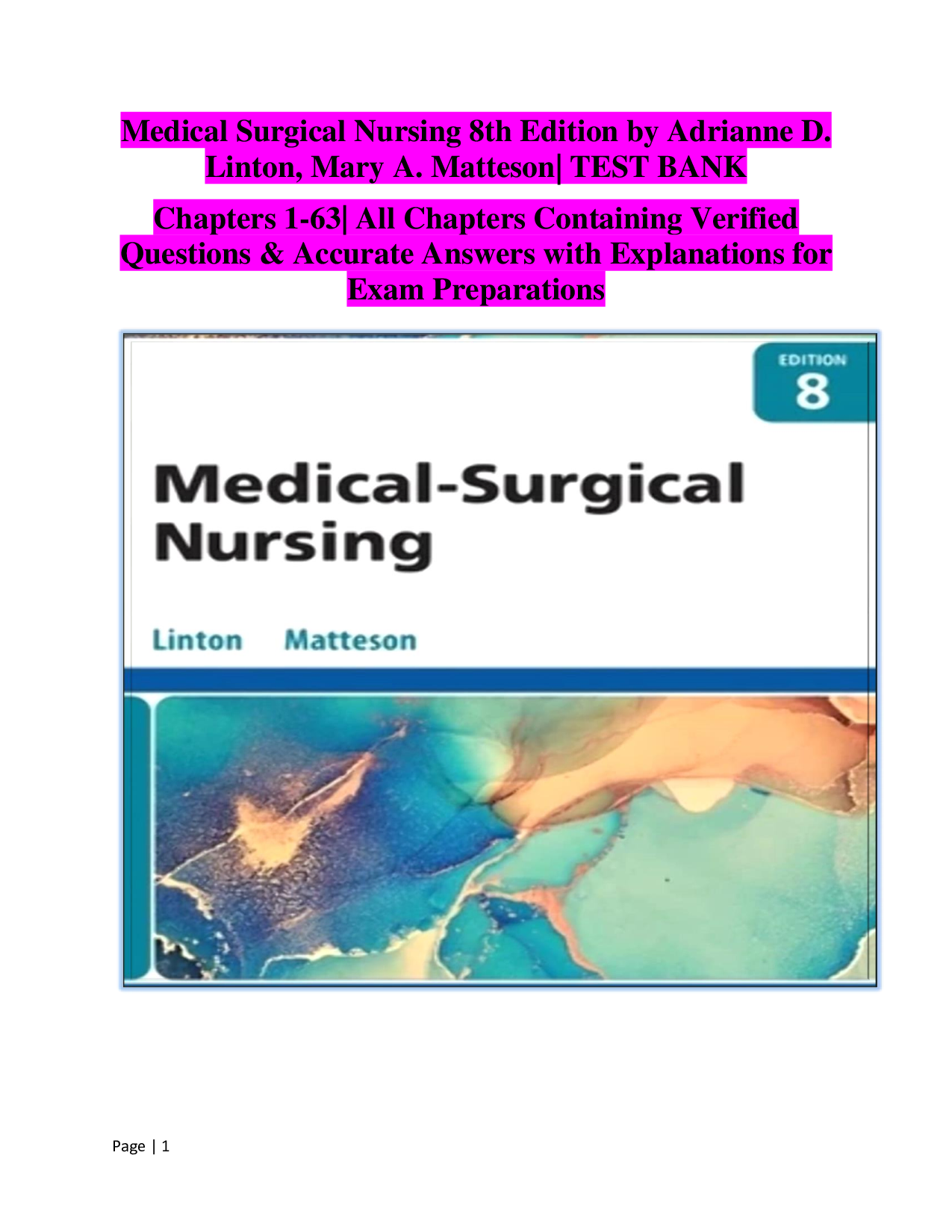 Medical Surgical Nursing 8th Edition by Adrianne D. Linton & Mary A. Matteson – Test Bank
