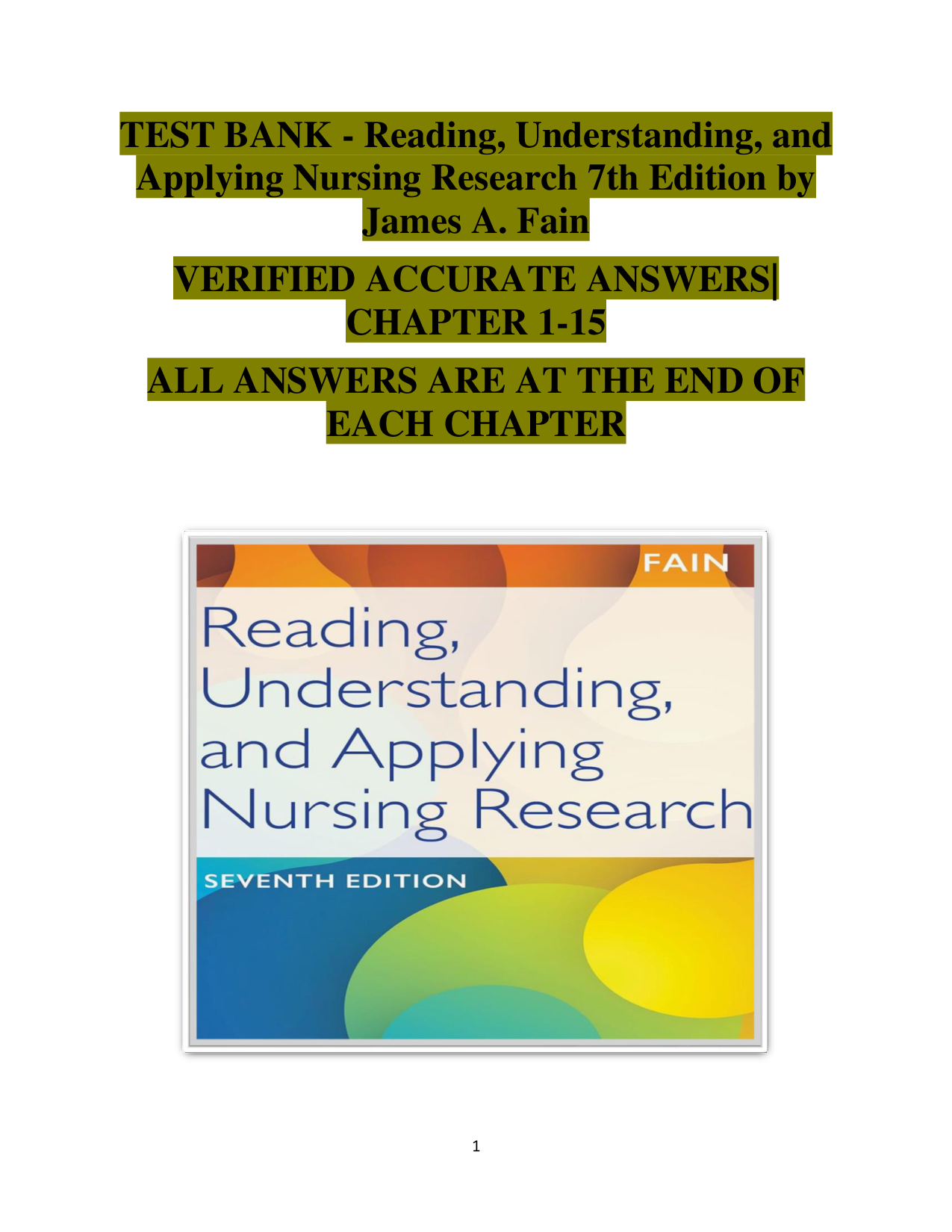 Reading, Understanding, and Applying Nursing Research 7th Edition by James A. Fain – Complete Test Bank