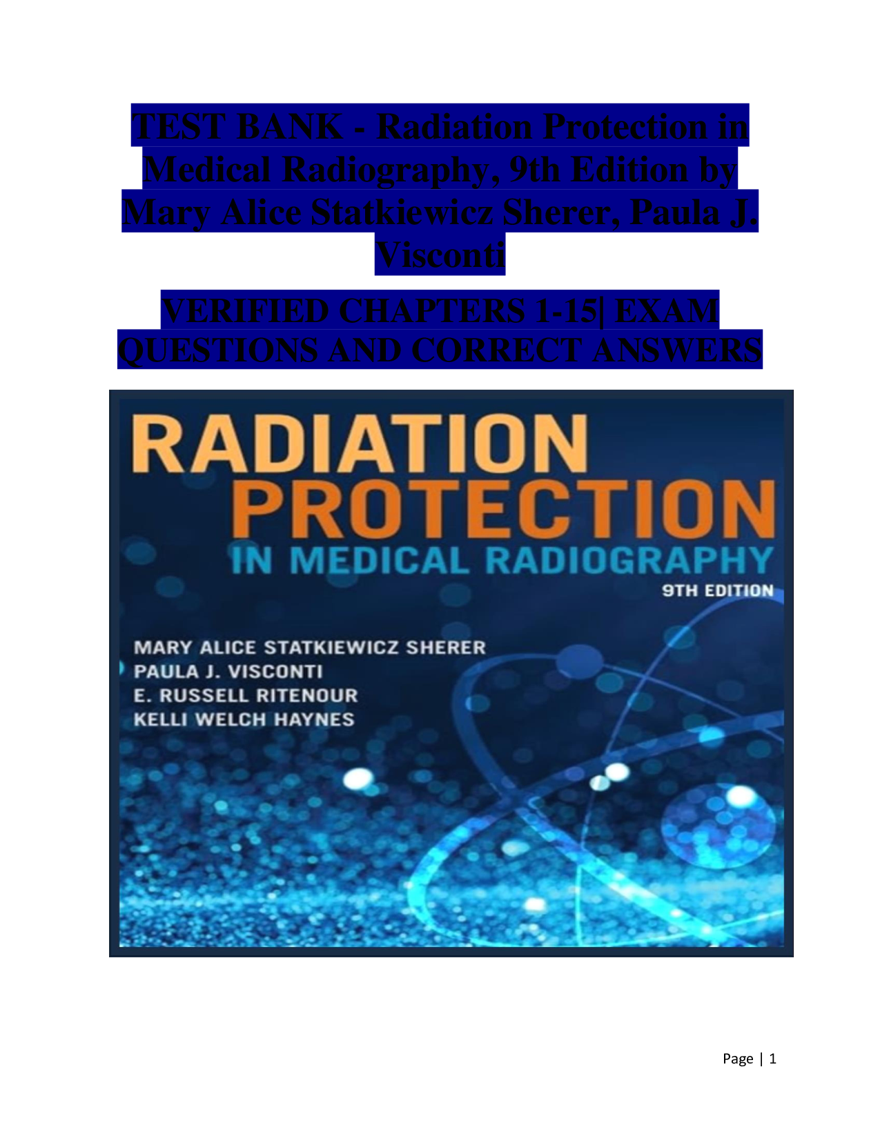 Radiation Protection in Medical Radiography 9th Edition by Mary Alice Statkiewicz Sherer & Paula J. Visconti – Complete Test Bank