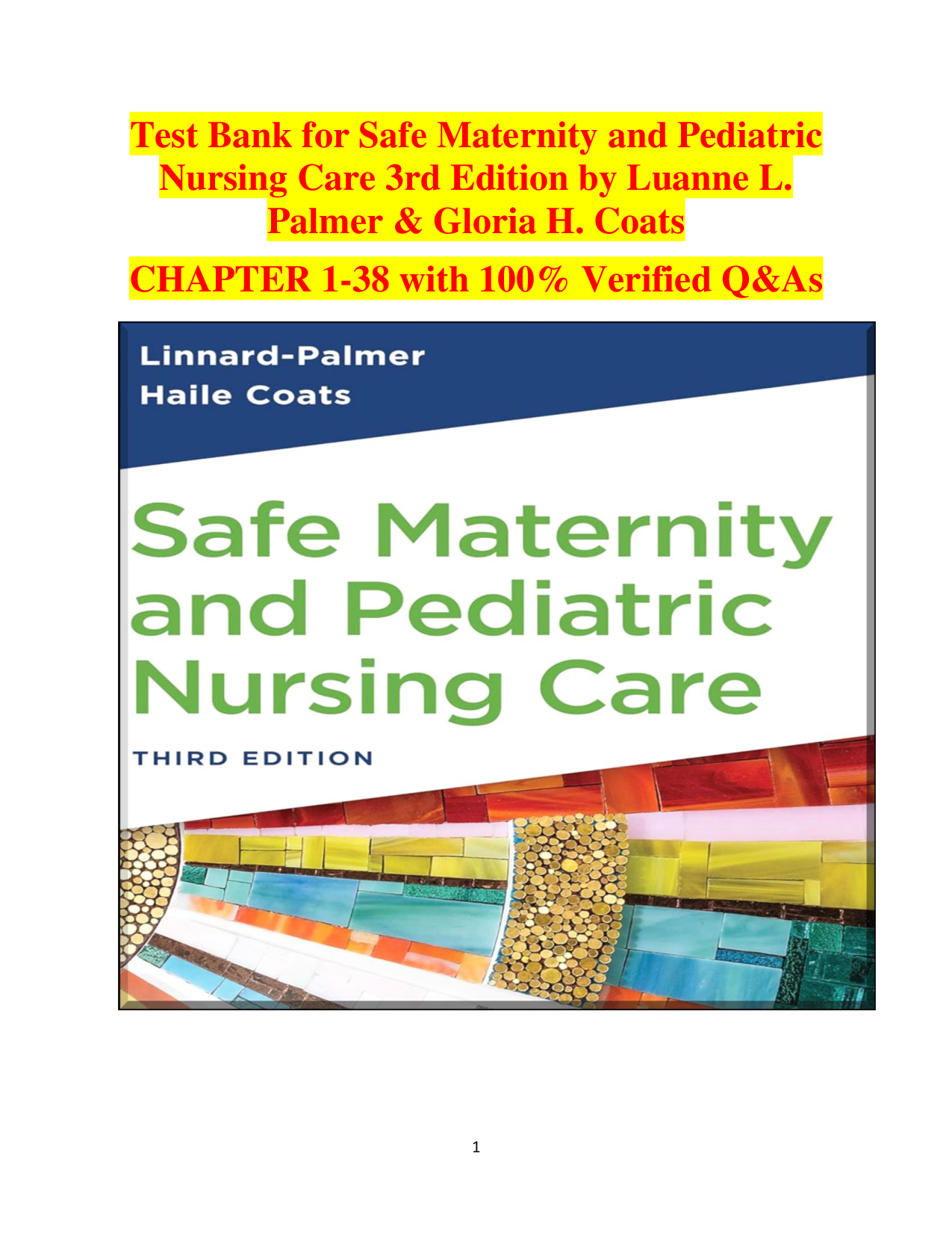 Safe Maternity and Pediatric Nursing Care (3rd Edition) – Comprehensive Test Bank