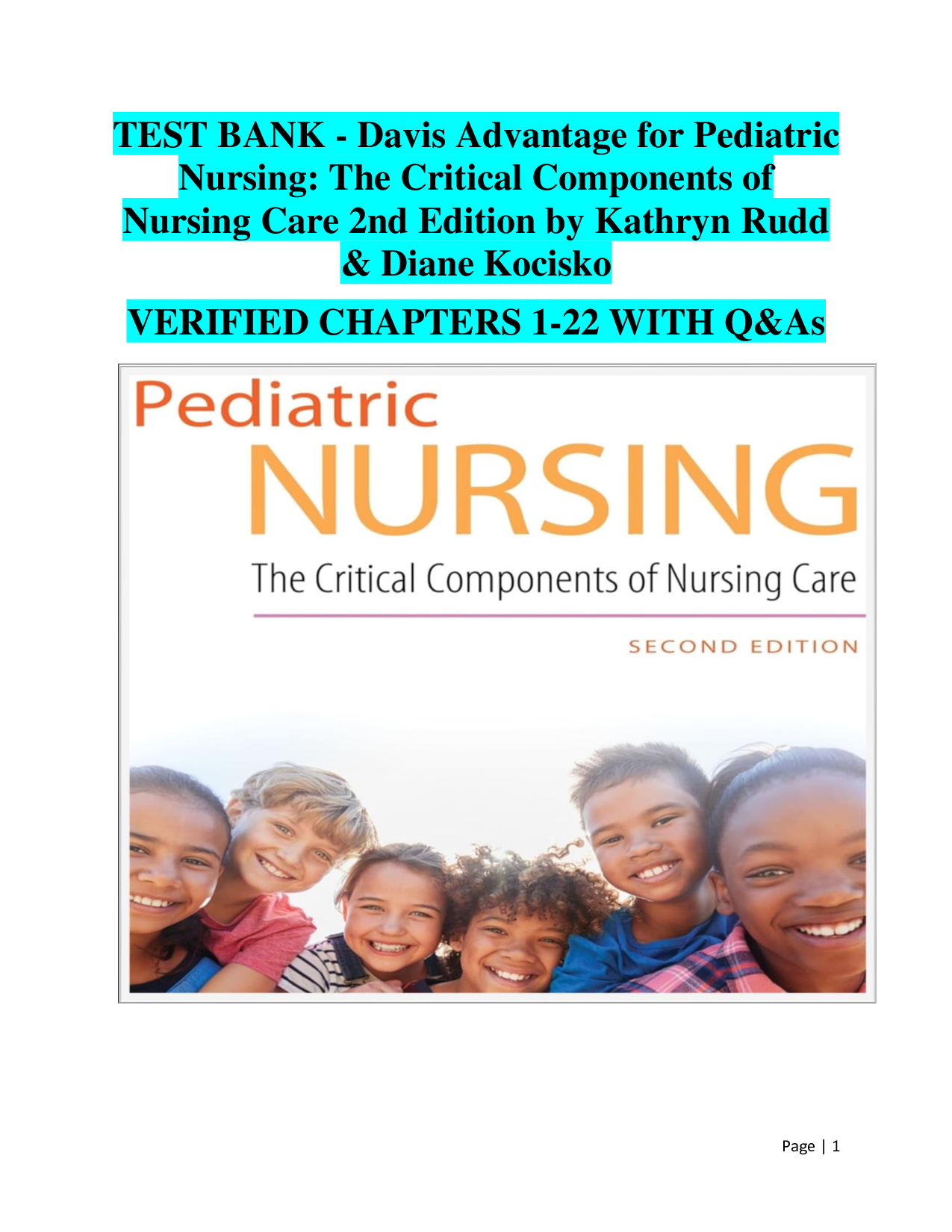 Davis Advantage for Pediatric Nursing – The Critical Components of Nursing Care (2nd Edition) by Kathryn Rudd & Diane Kocisko | Test Bank