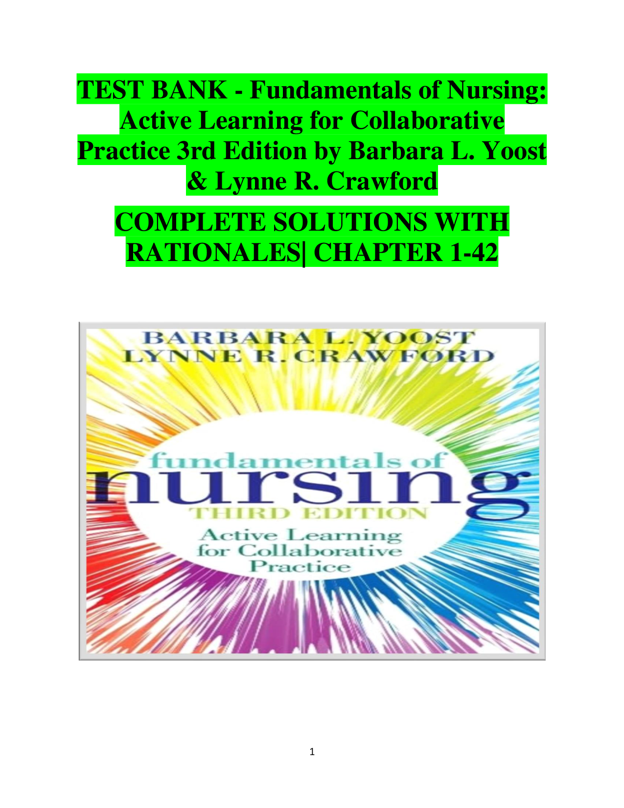 Fundamentals of Nursing Active Learning for Collaborative Practice 3rd Edition by Barbara L. Yoost & Lynne R. Crawford – Complete Test Bank