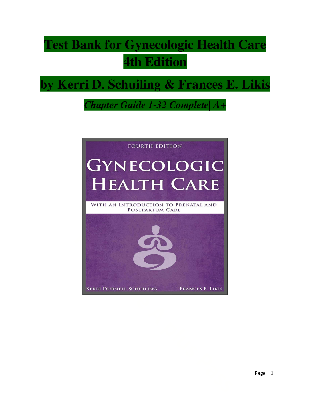 Gynecologic Health Care 4th Edition – Comprehensive Test Bank