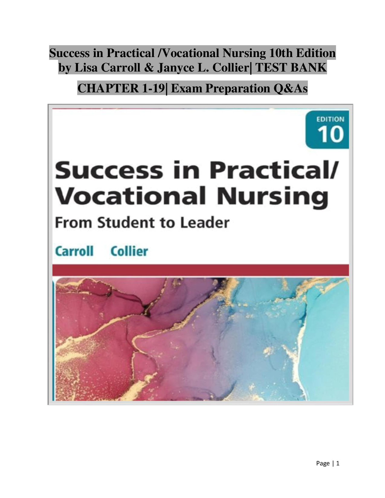 Success in Practical Vocational Nursing (10th Edition) – Complete Test Bank