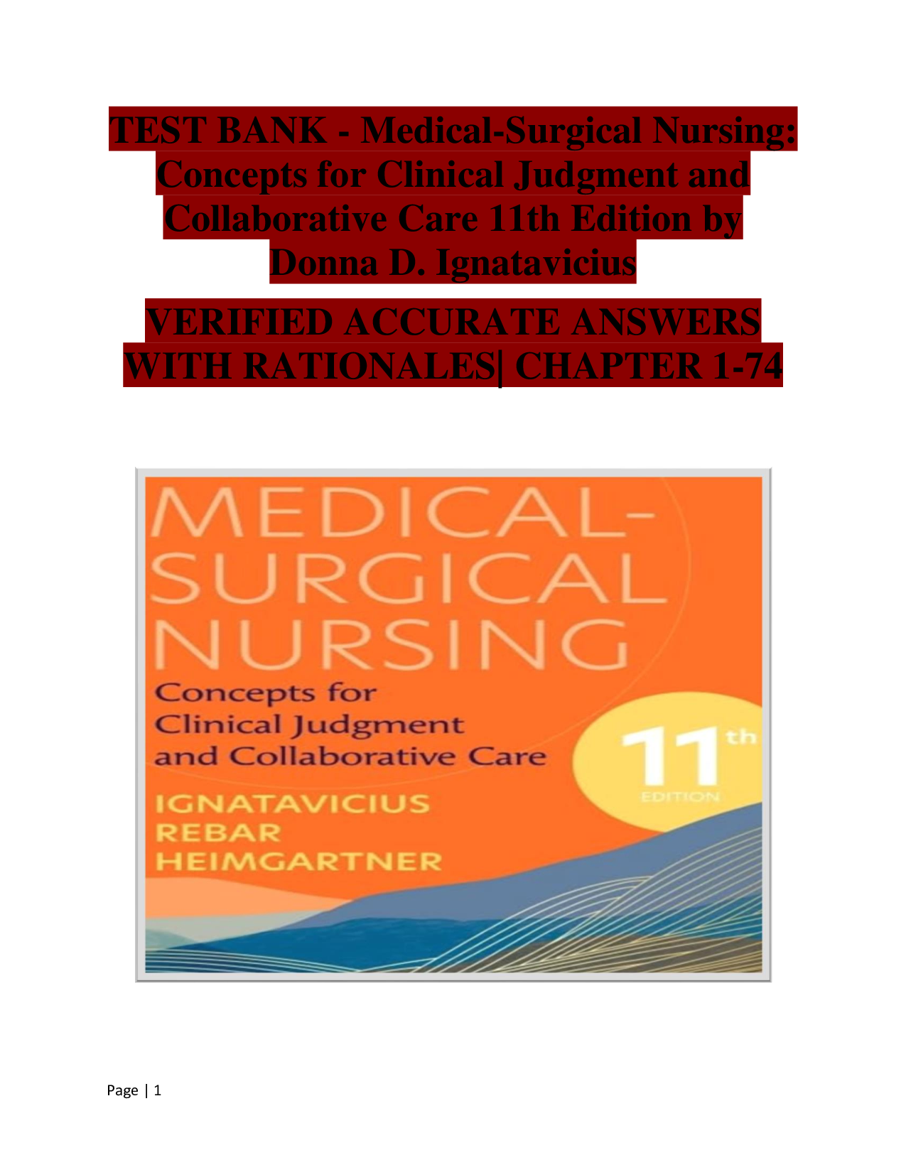 Medical-Surgical Nursing (11th Edition) – Concepts for Clinical Judgment and Collaborative Care – Donna D. Ignatavicius – Complete Test Bank