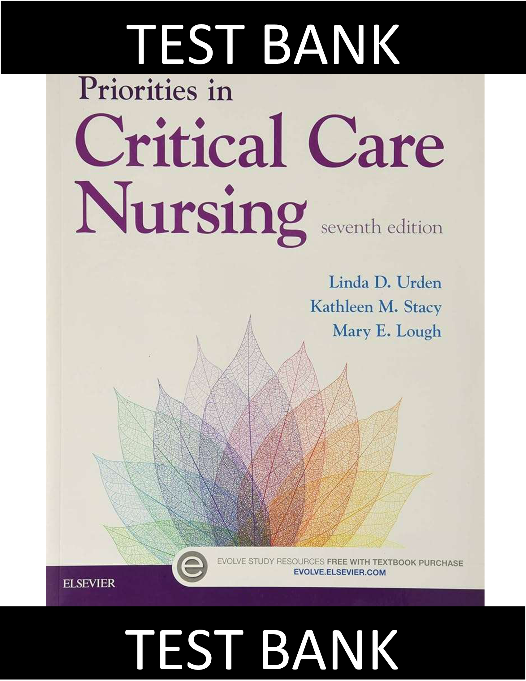 Test Bank Priorities Critical Care Nursing 7th Edition Urden Stacy Lough