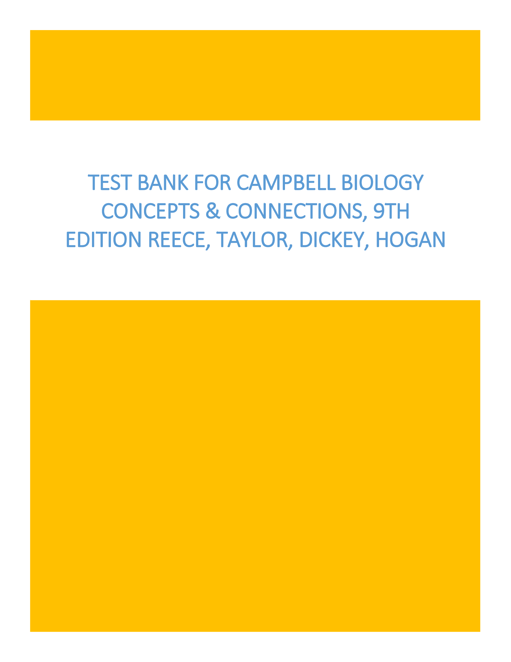 Test Bank for Campbell Biology Concepts & Connections, 9th Edition Reece, Taylor, Dickey, Hogan