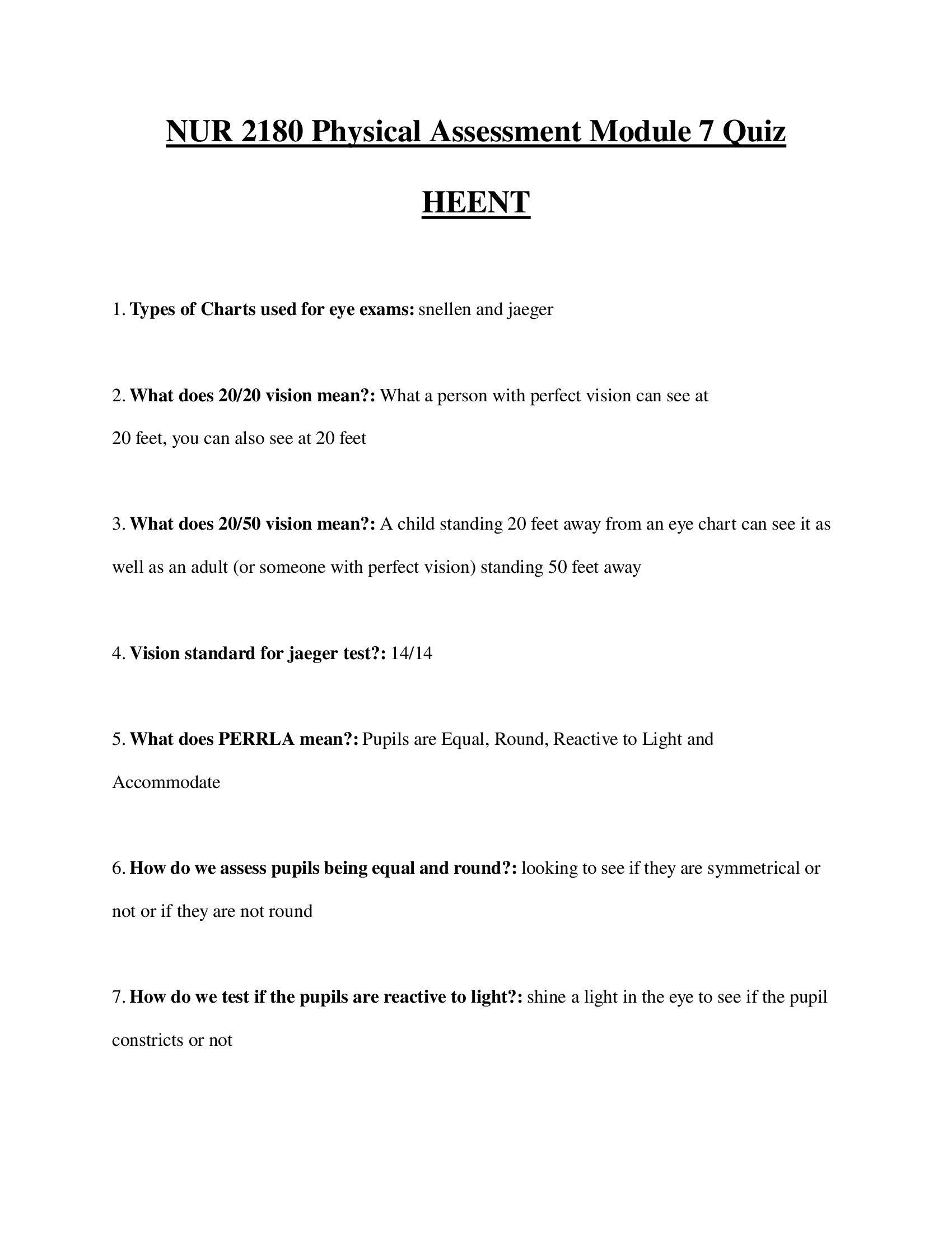 NUR 2180 Physical Assessment Module 7 Quiz HEENT