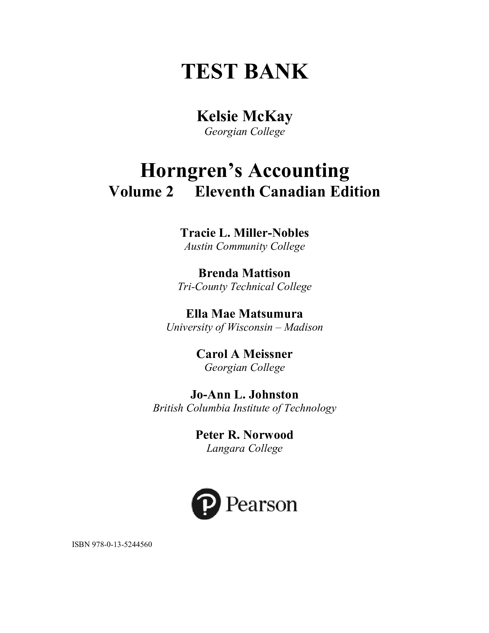 Test Bank for Horngrens Accounting VOLUME 2 11th CANADIAN Edition by Miller-Nobles