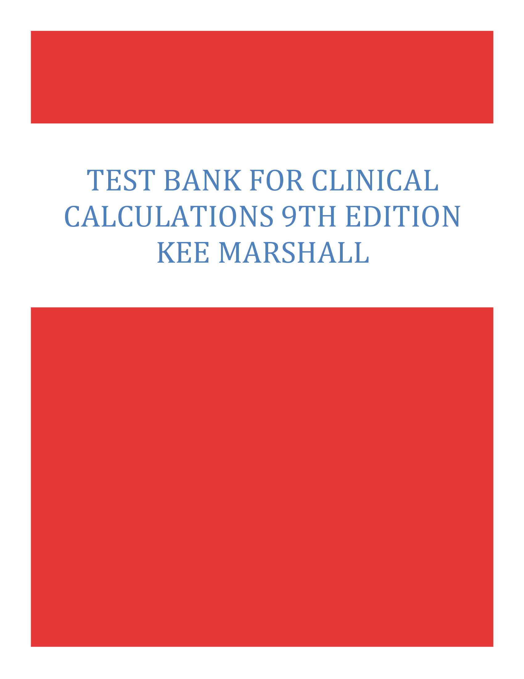 Test Bank for Clinical Calculations 9th Edition Kee Marshall