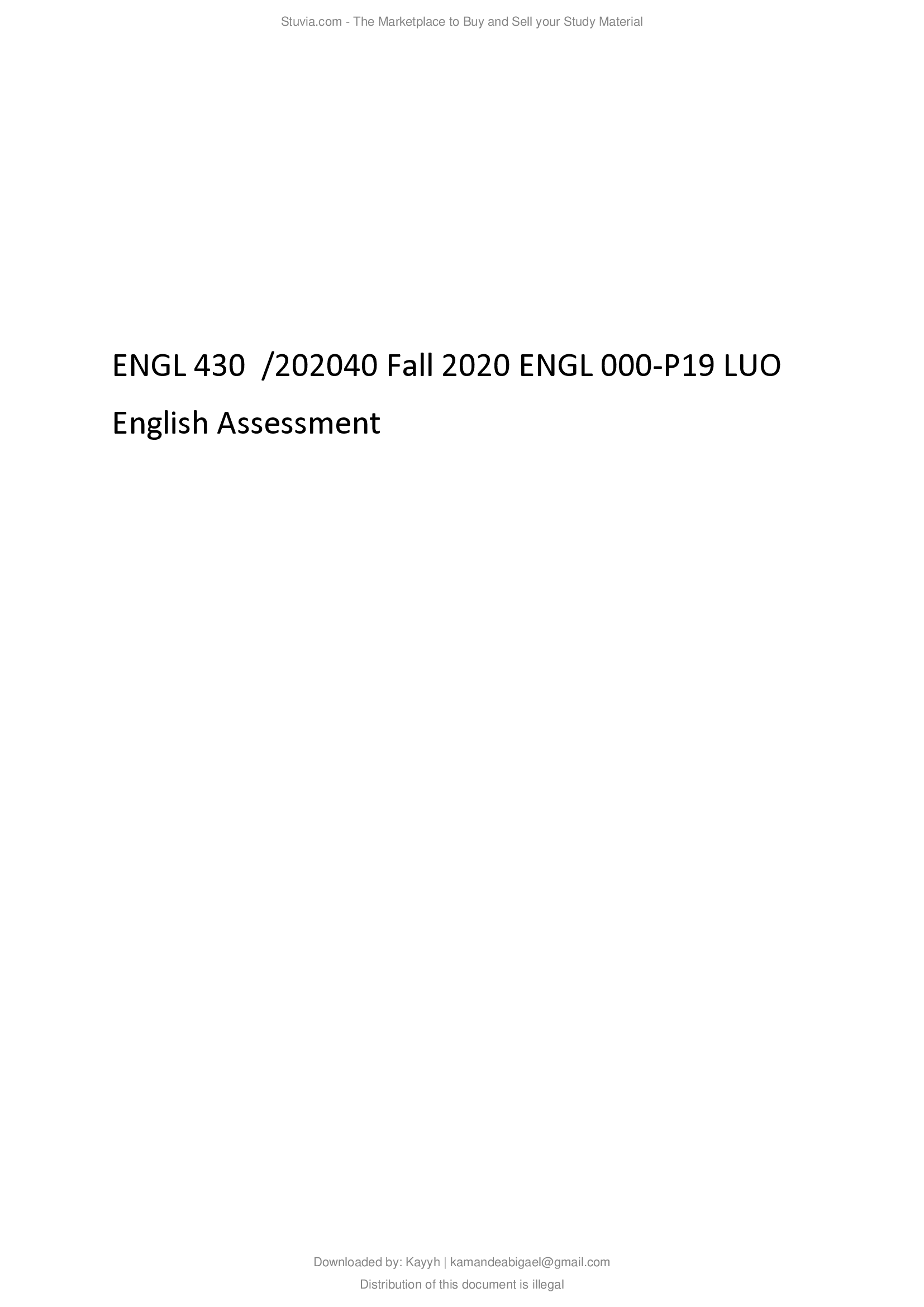 ENGL 430  202040  Fall 2020 ENGL 000-P19 LUO English Assessment highly graded