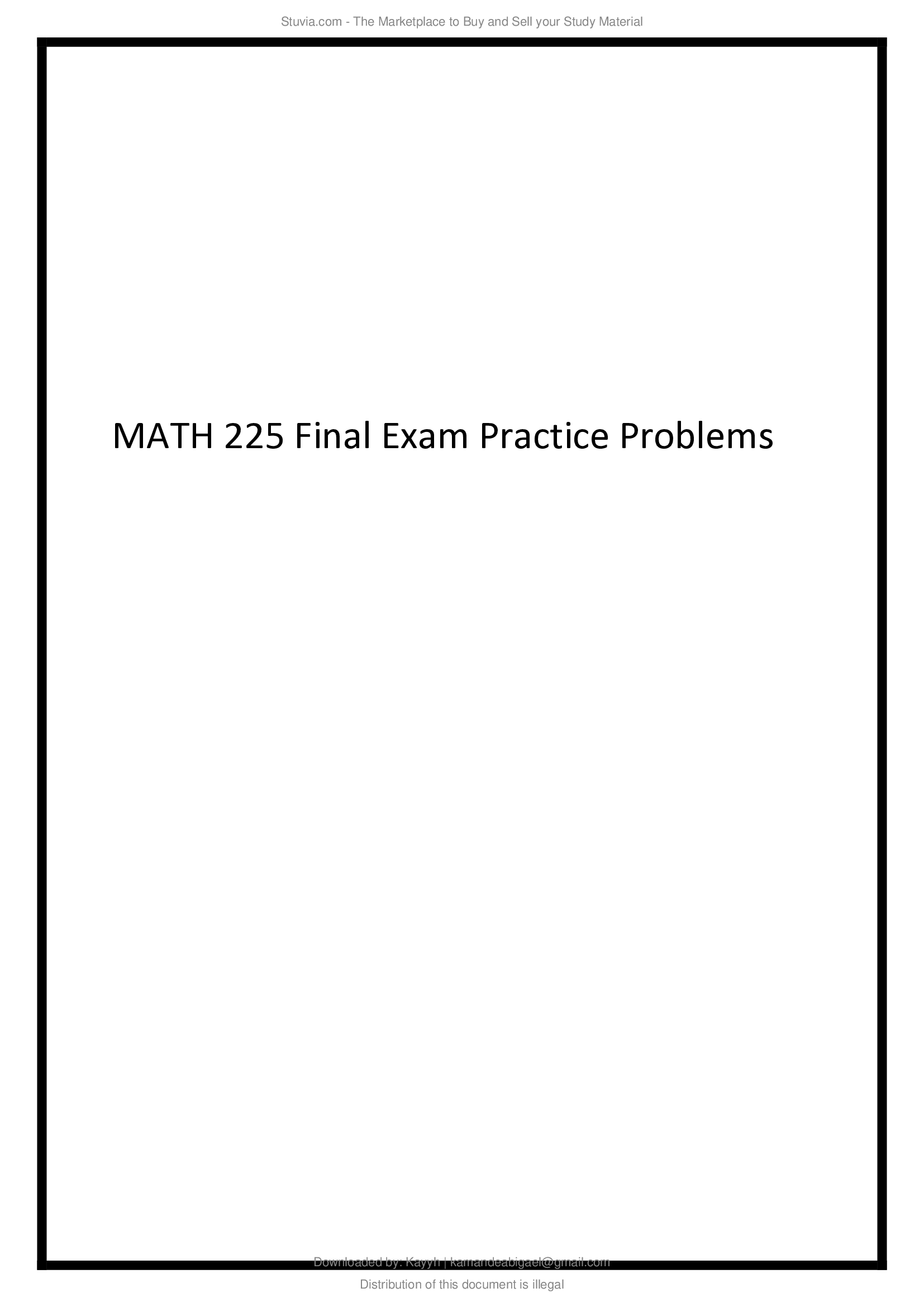 MATH 225 Final Exam Practice Problems