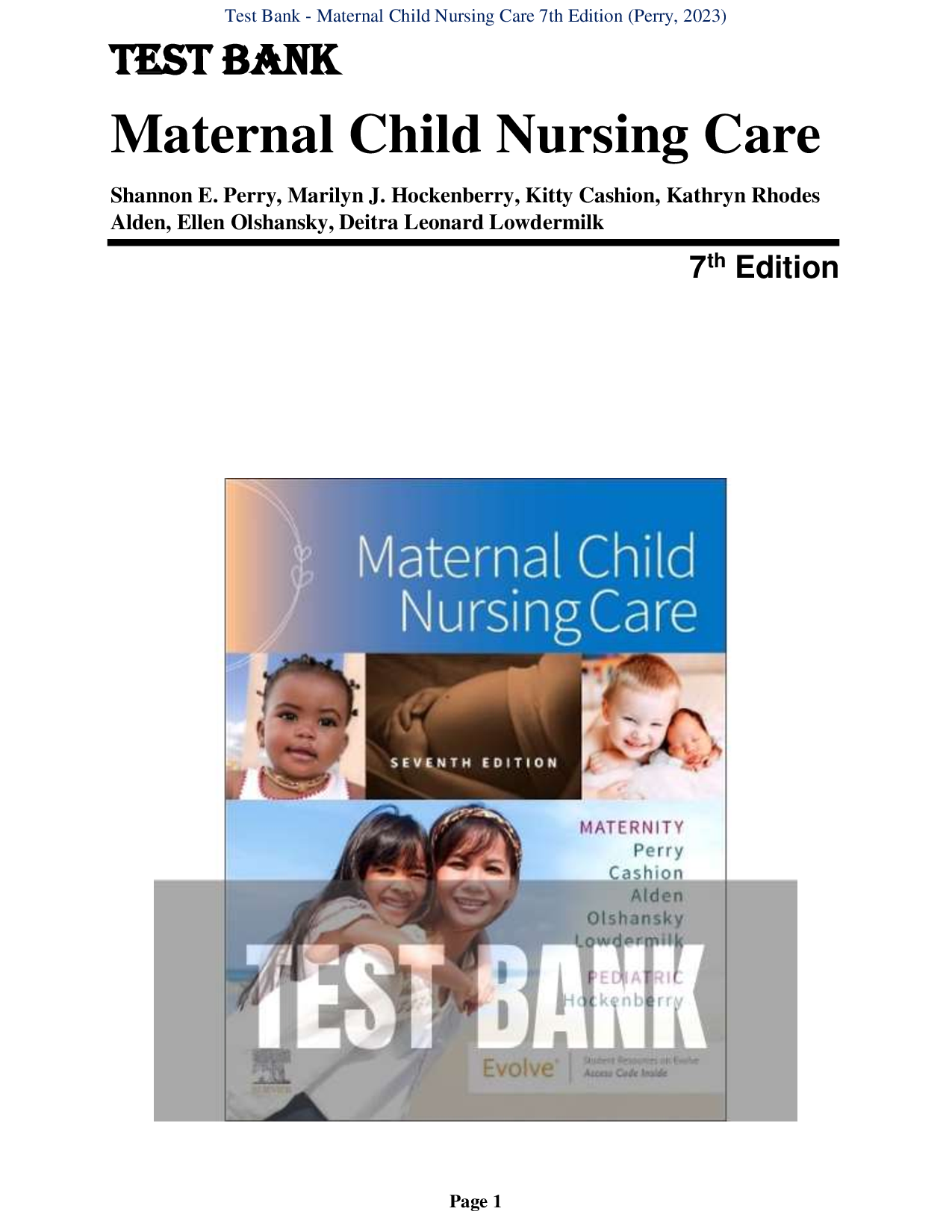 Test Bank for Maternal Child Nursing Care 7th Edition by Shannon E. Perry, Marilyn J. Hockenberry
