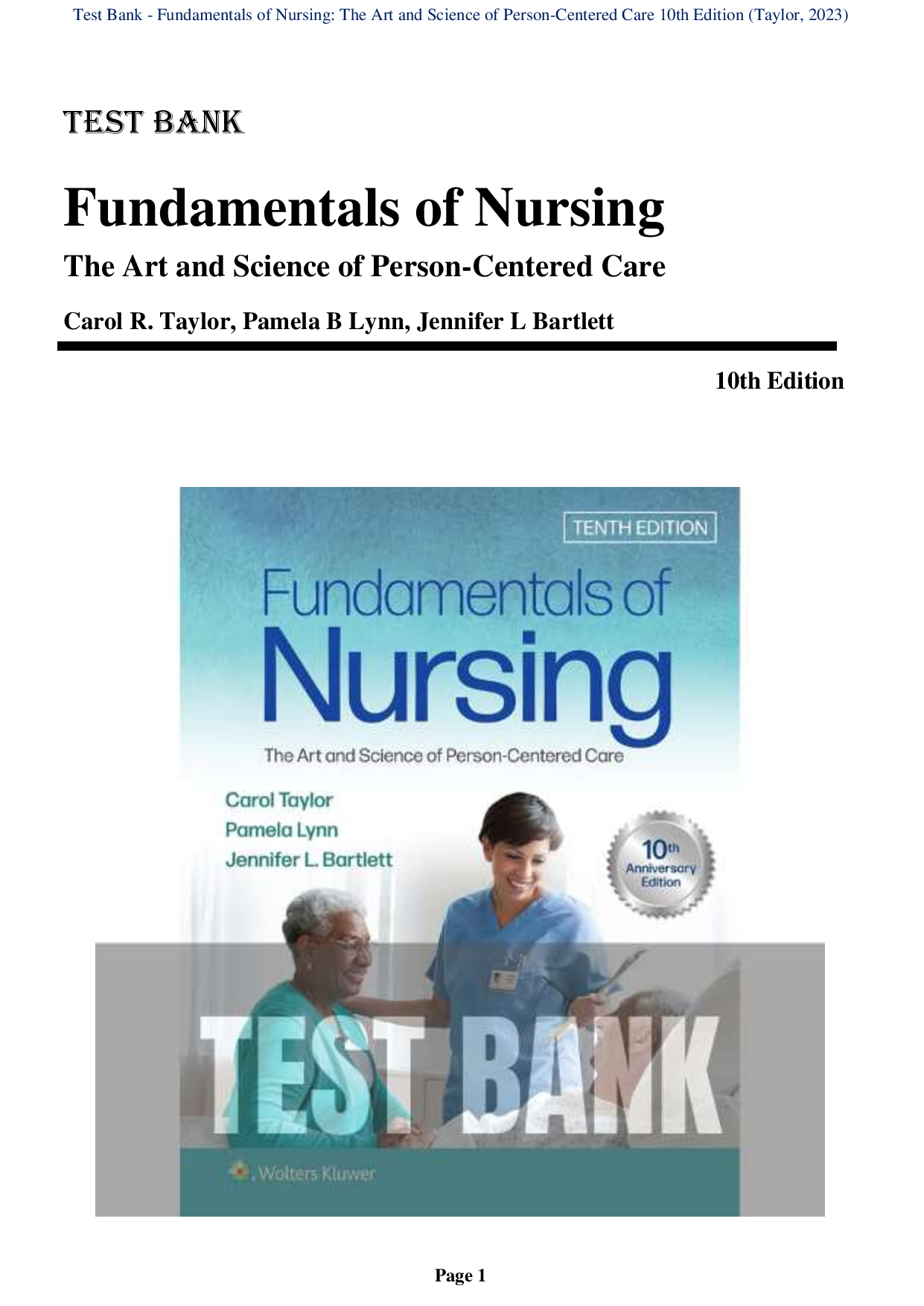 Test Bank for Fundamentals of Nursing: The Art and Science of Person-Centered Care 10th Edition by Carol R. Taylor