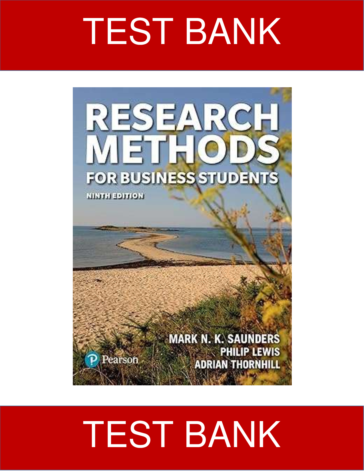 Test Bank for Research Methods for Business Students 9th edition by Mark Saunders, Adrian Thornhill, Philip Lewis