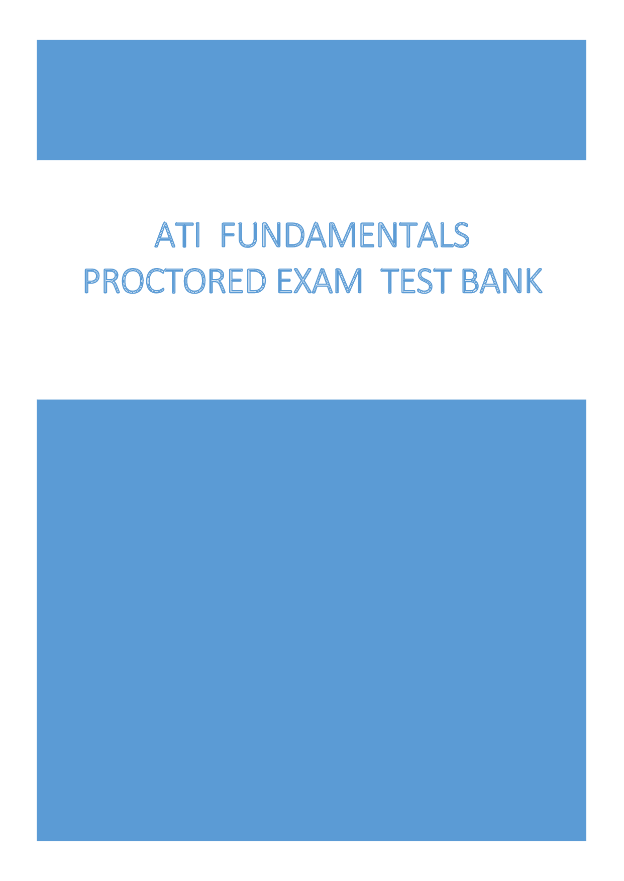 ATI Fundamentals Proctored Exam 2026/2027 – Graded A+ | 100% Pass Rate Study Bank