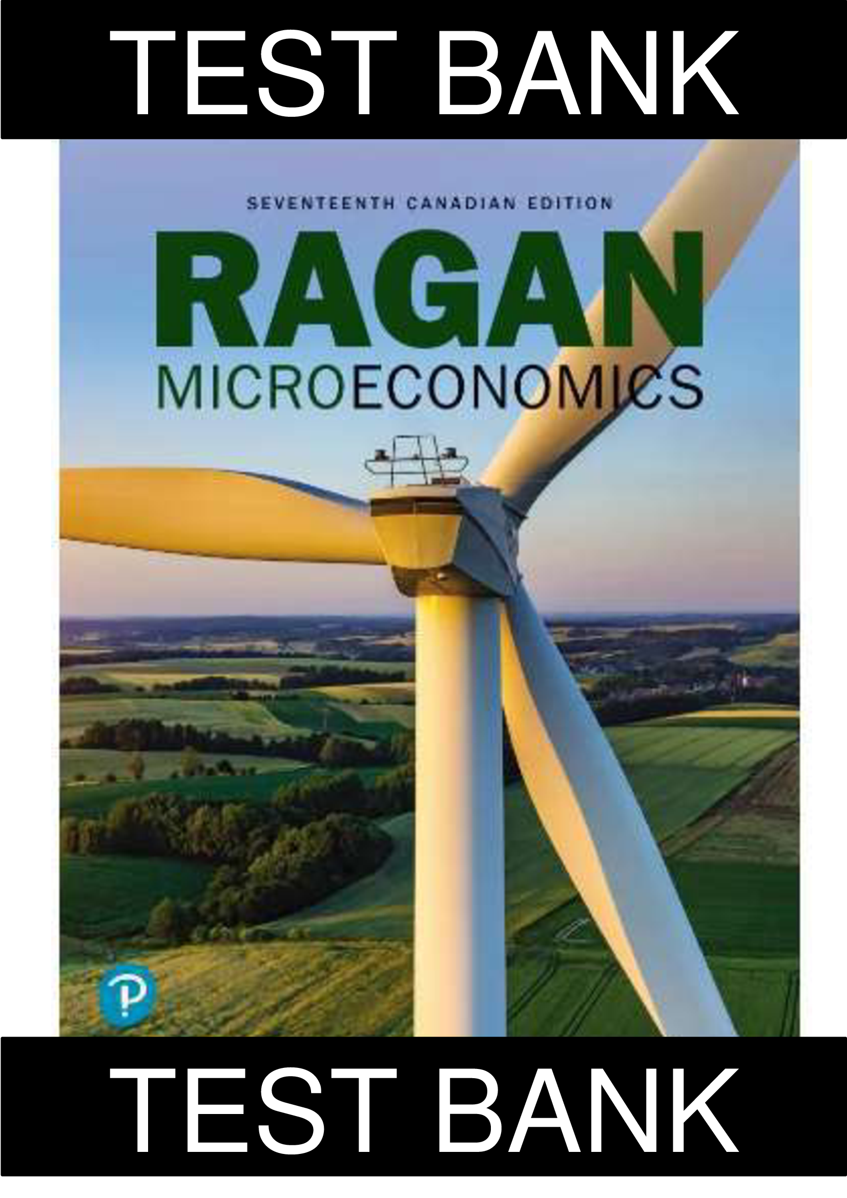 Test Bank for Microeconomics, 17th Canadian Edition, By Christopher Ragan | All Chapters