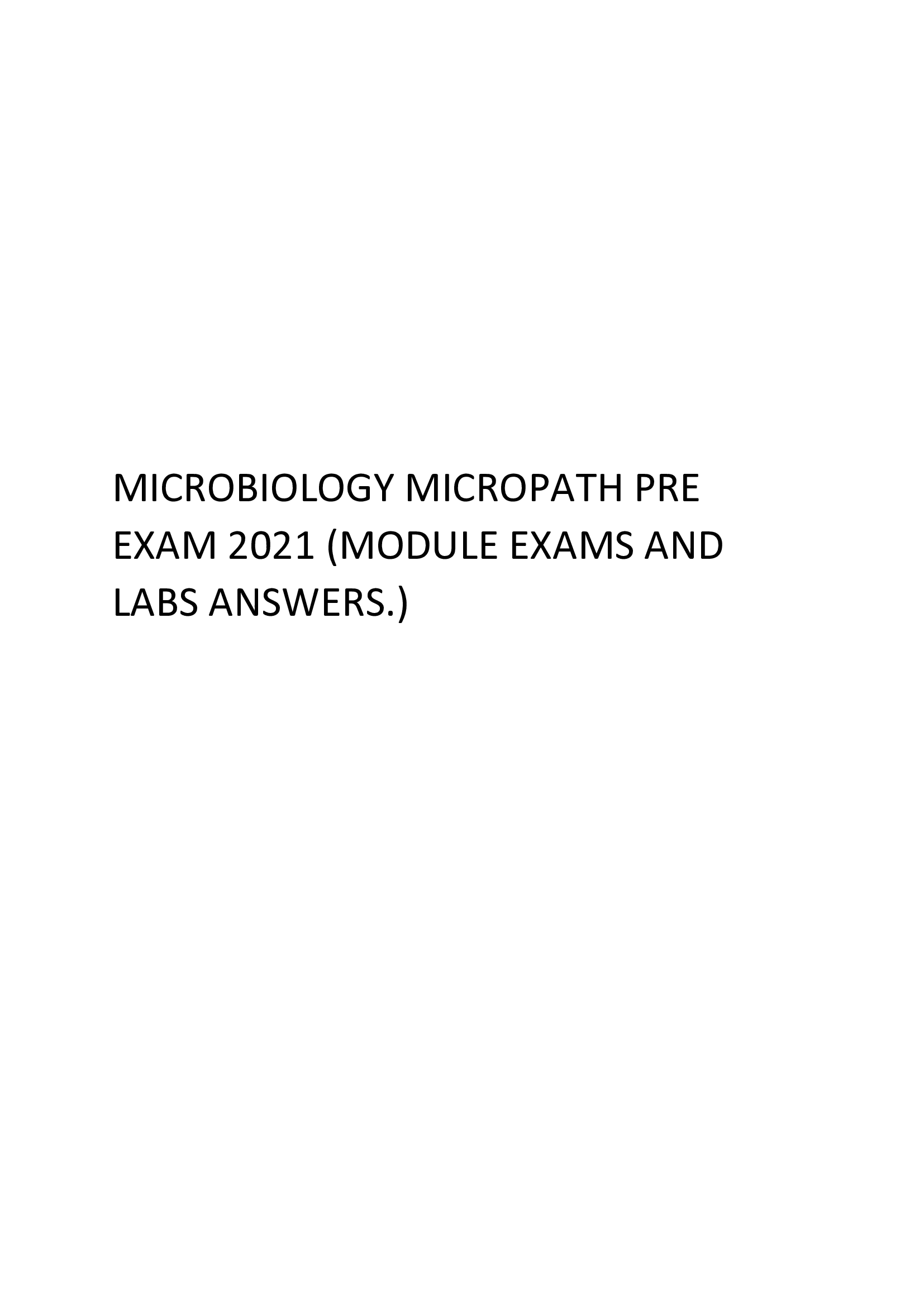 Microbiology Micropath pre exam module exams and labs answers