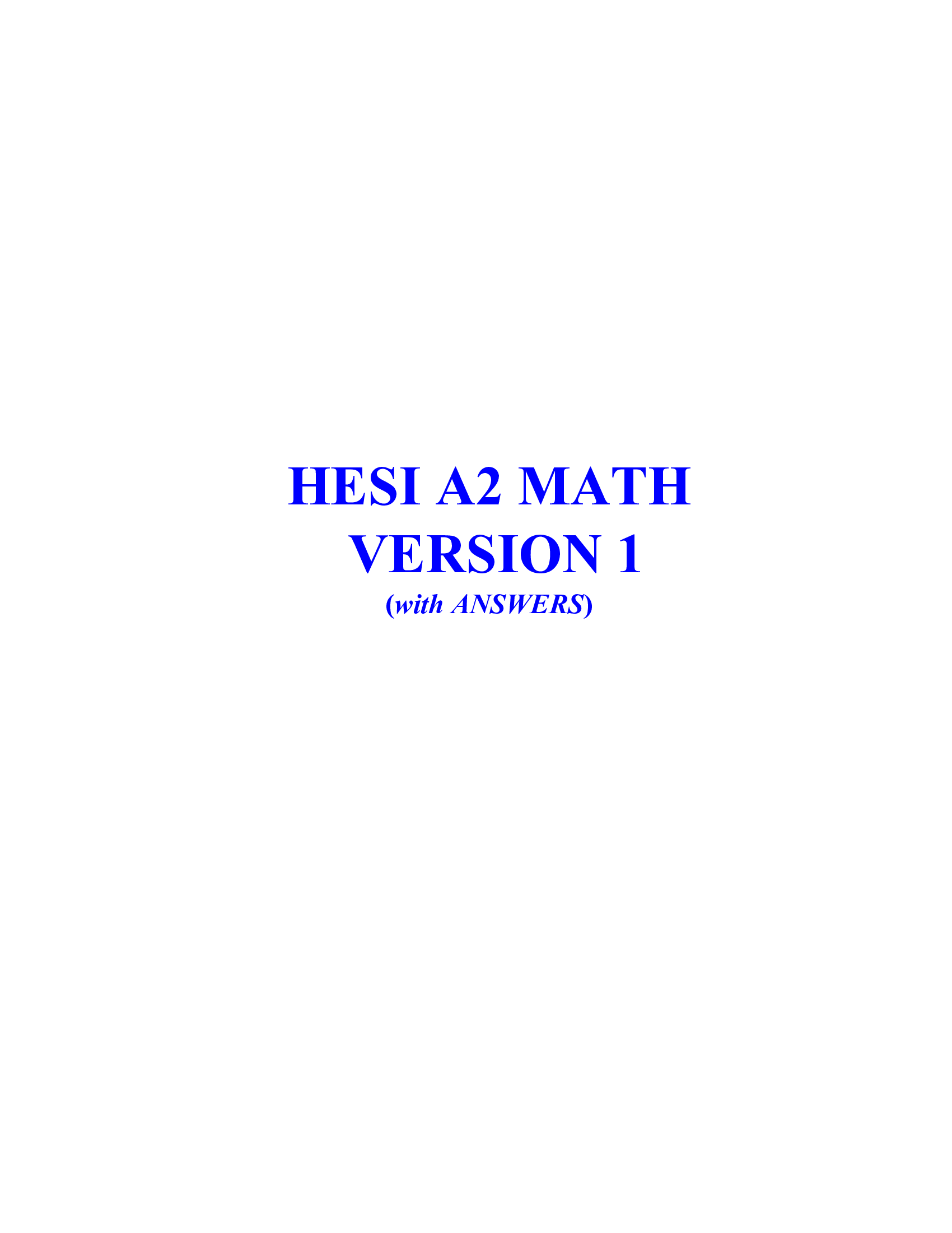 HESI A2 MATHS WITH SOLVED ANSWERS V1 (2026)