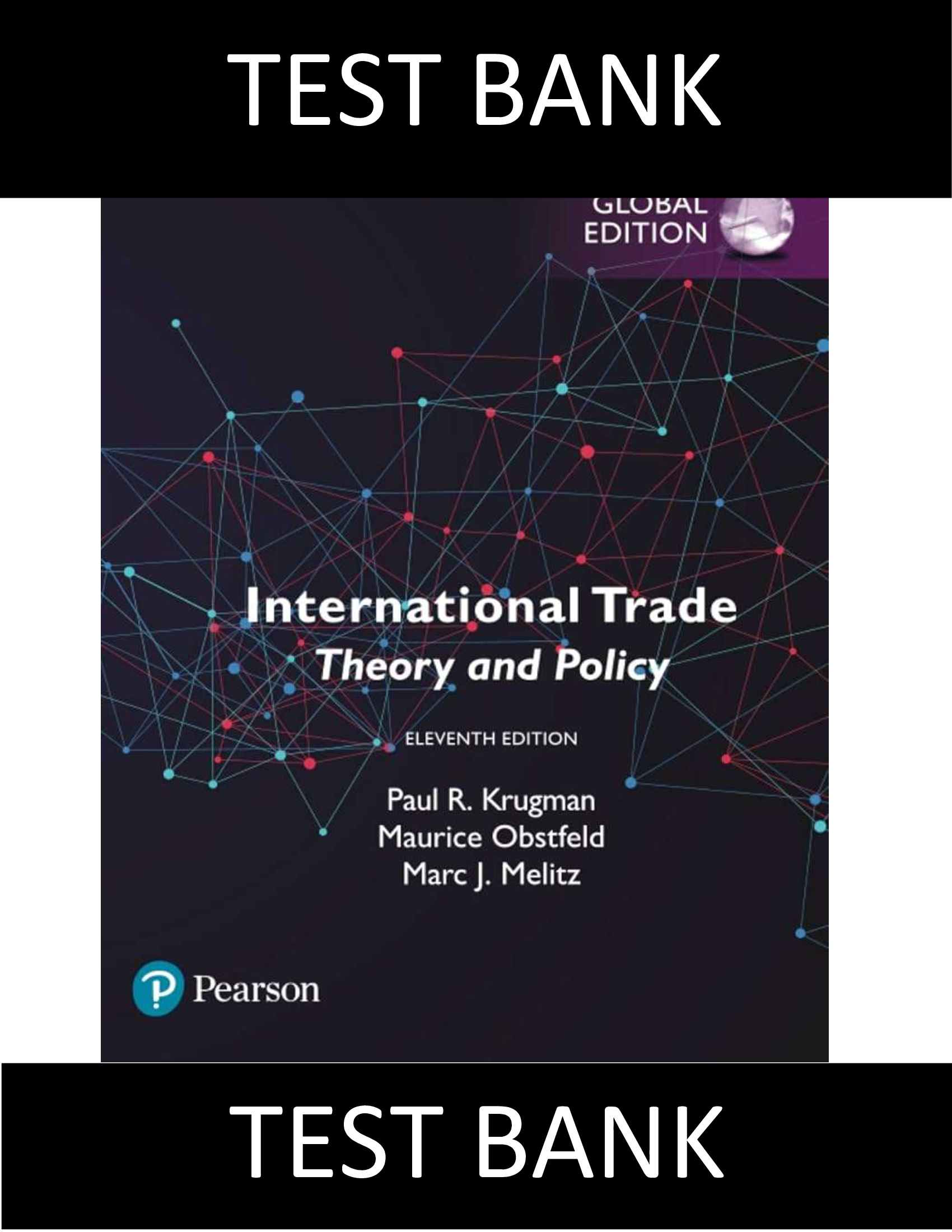 Test Bank for International Trade Theory and Policy 11th Edition Krugman
