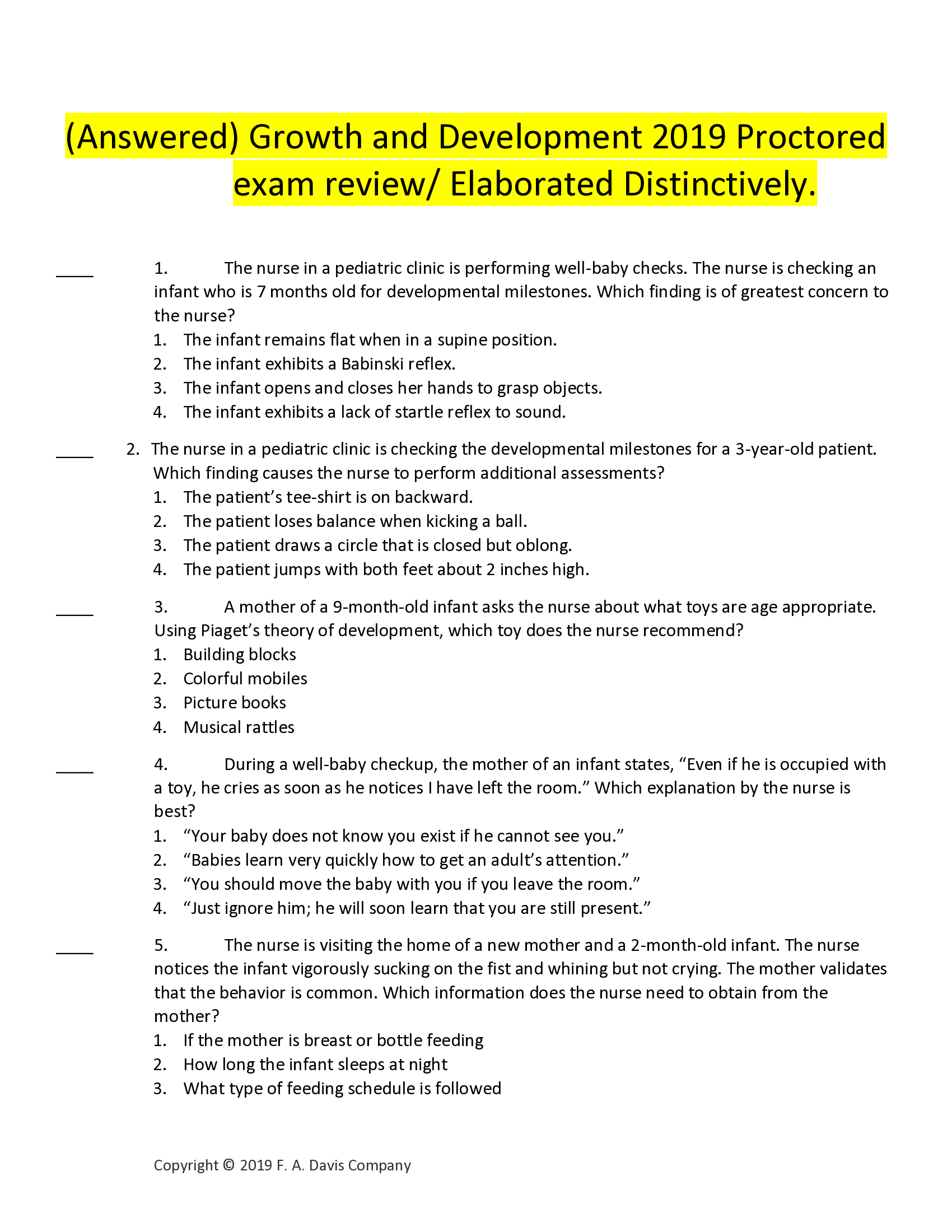 (Answered) Growth and Development 2019 Proctored exam review Elaborated Distinctively,,,,.