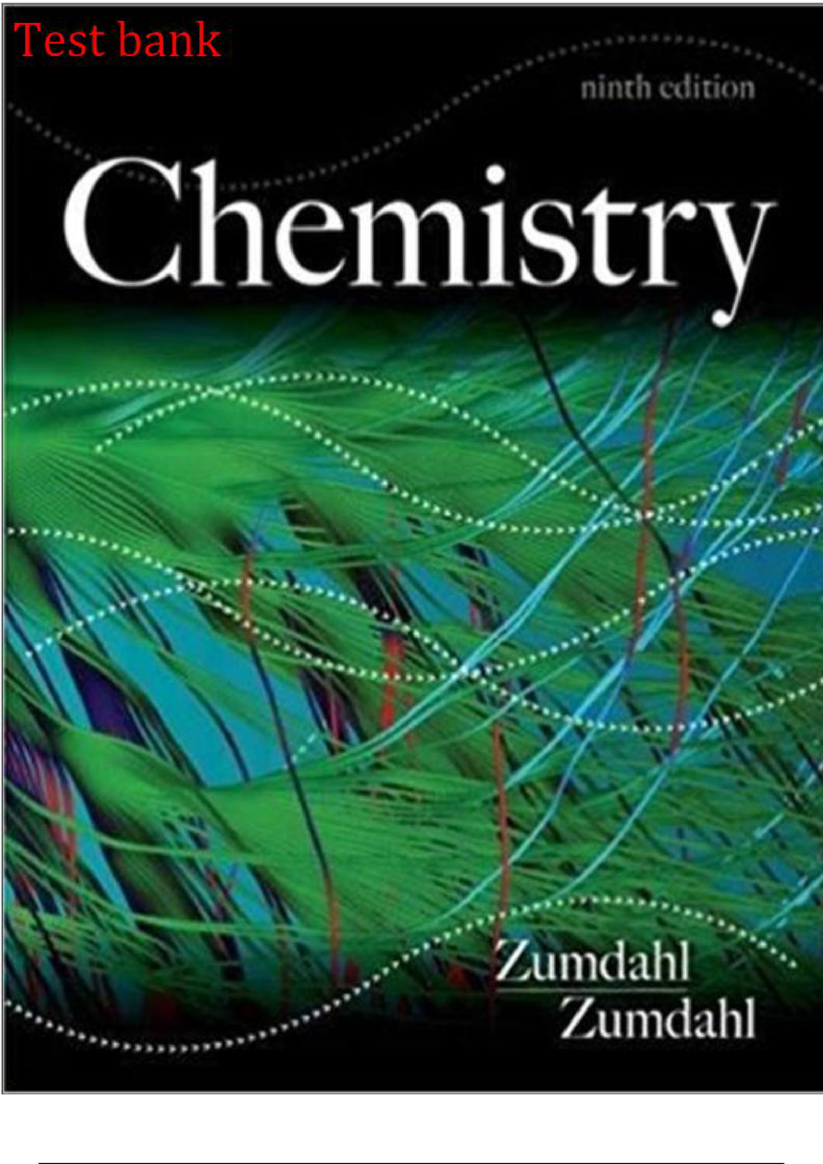 Test Bank For Chemistry Zumdahl 9th edition