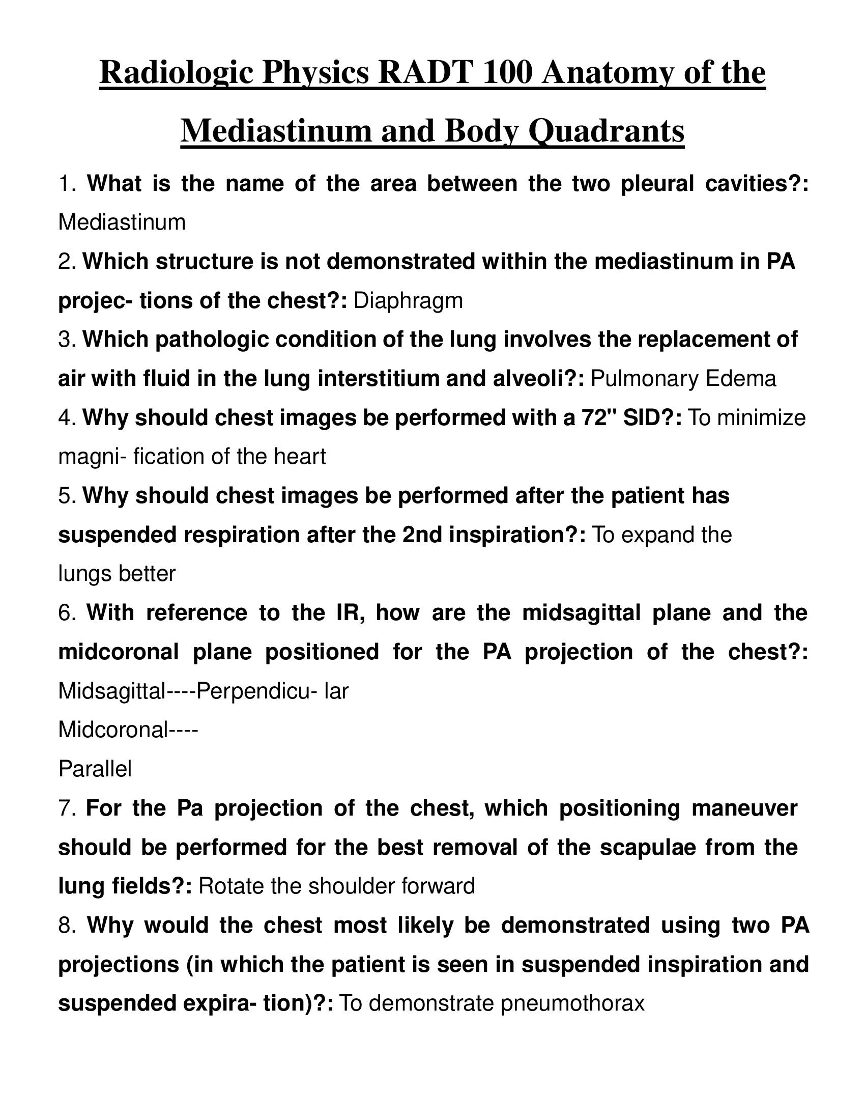 Radiologic Physics RADT 100 Anatomy of the Mediastinum and Body Quadrants