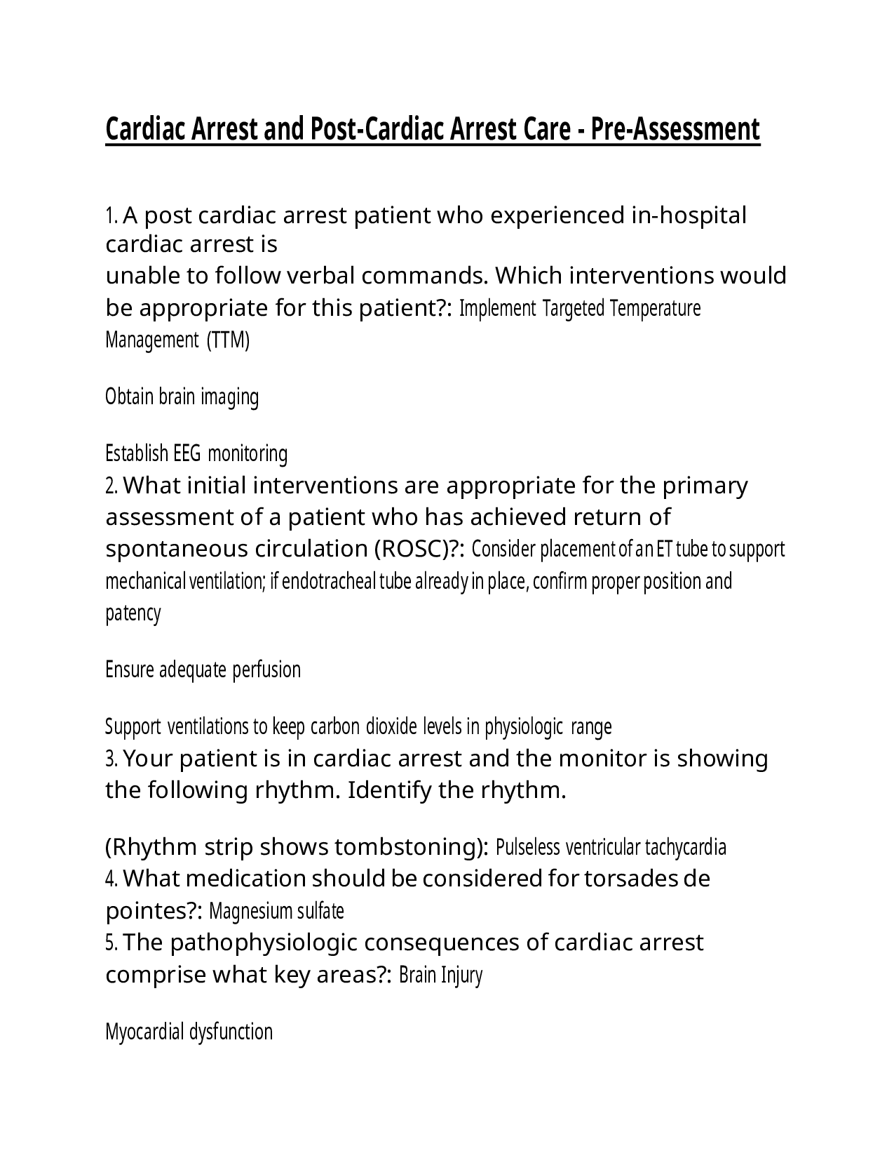 Test Answers: Cardiac Arrest and Post-Cardiac Arrest Care - Pre-Assessment