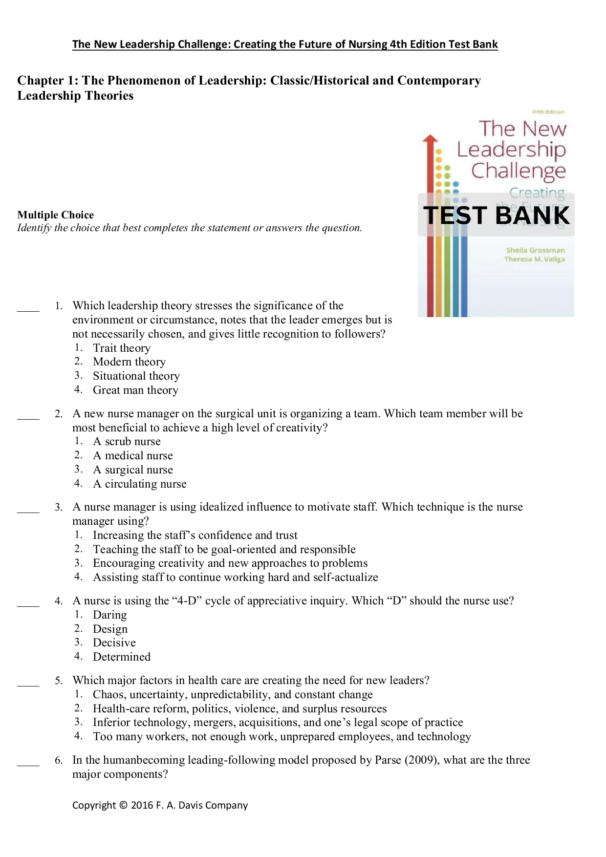 Test Bank For The New Leadership Challenge Creating the Future of Nursing 4th Edition by Sheila C. Grossman