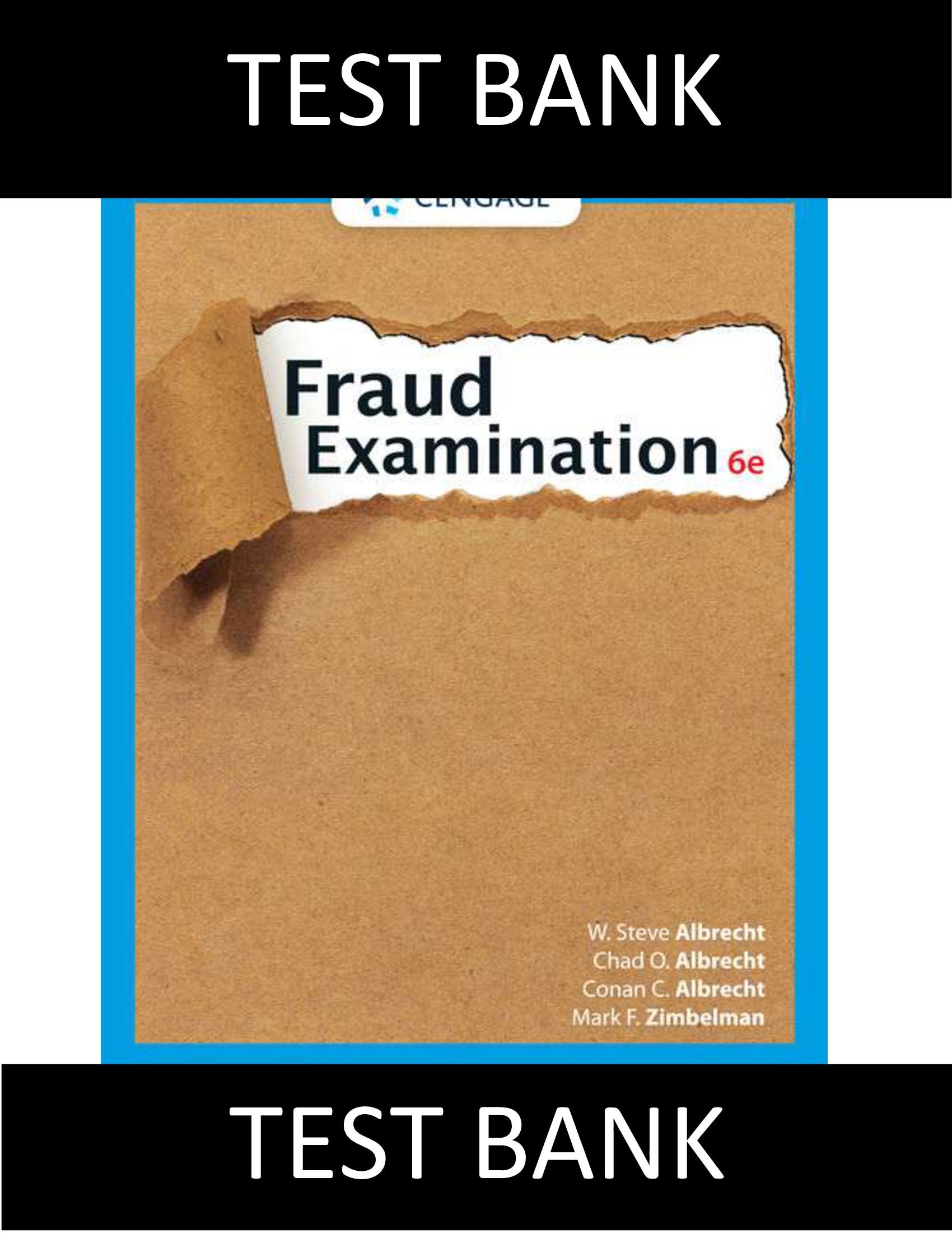 Test Bank for Fraud Examination 6th Edition Albrecht
