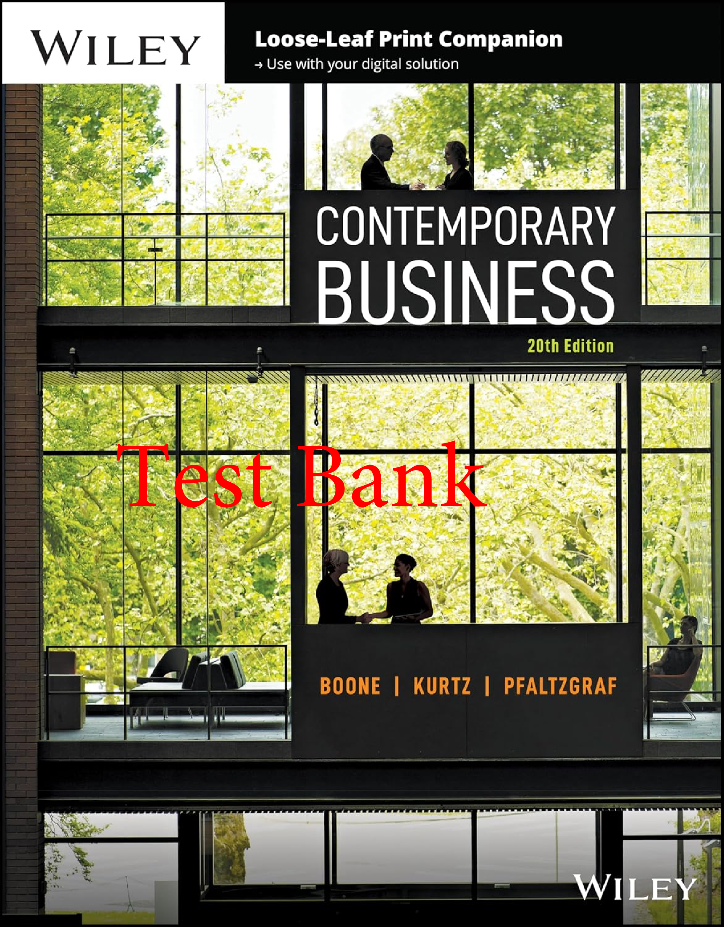 Test Bank Contemporary Business 20th Edition By Louis Boone, David Kurtz, Daniel Pfaltzgraf