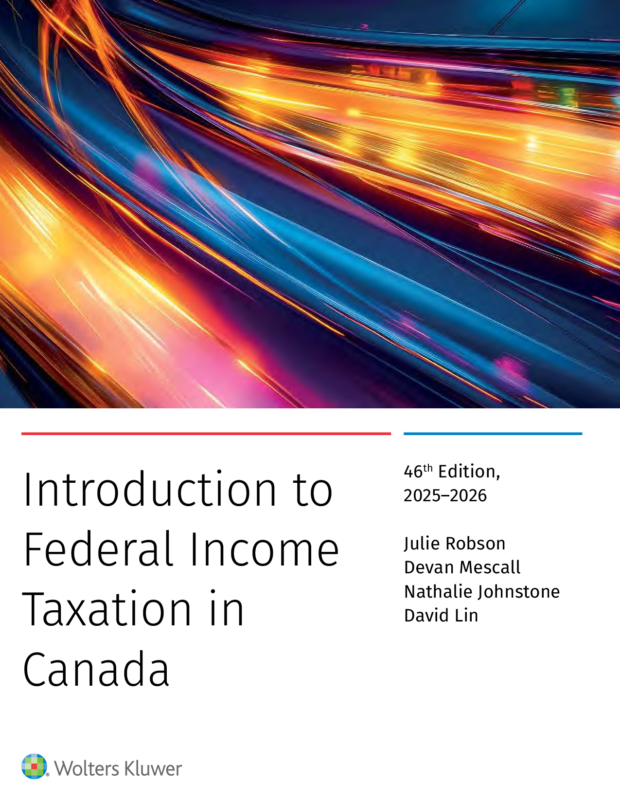 eBook With Study Guide PDF Introduction to Federal Income Taxation in Canada 2025-2026 46th Edition By Julie Robson, Devan Mescall, Nathalie Johnstone, David Lin