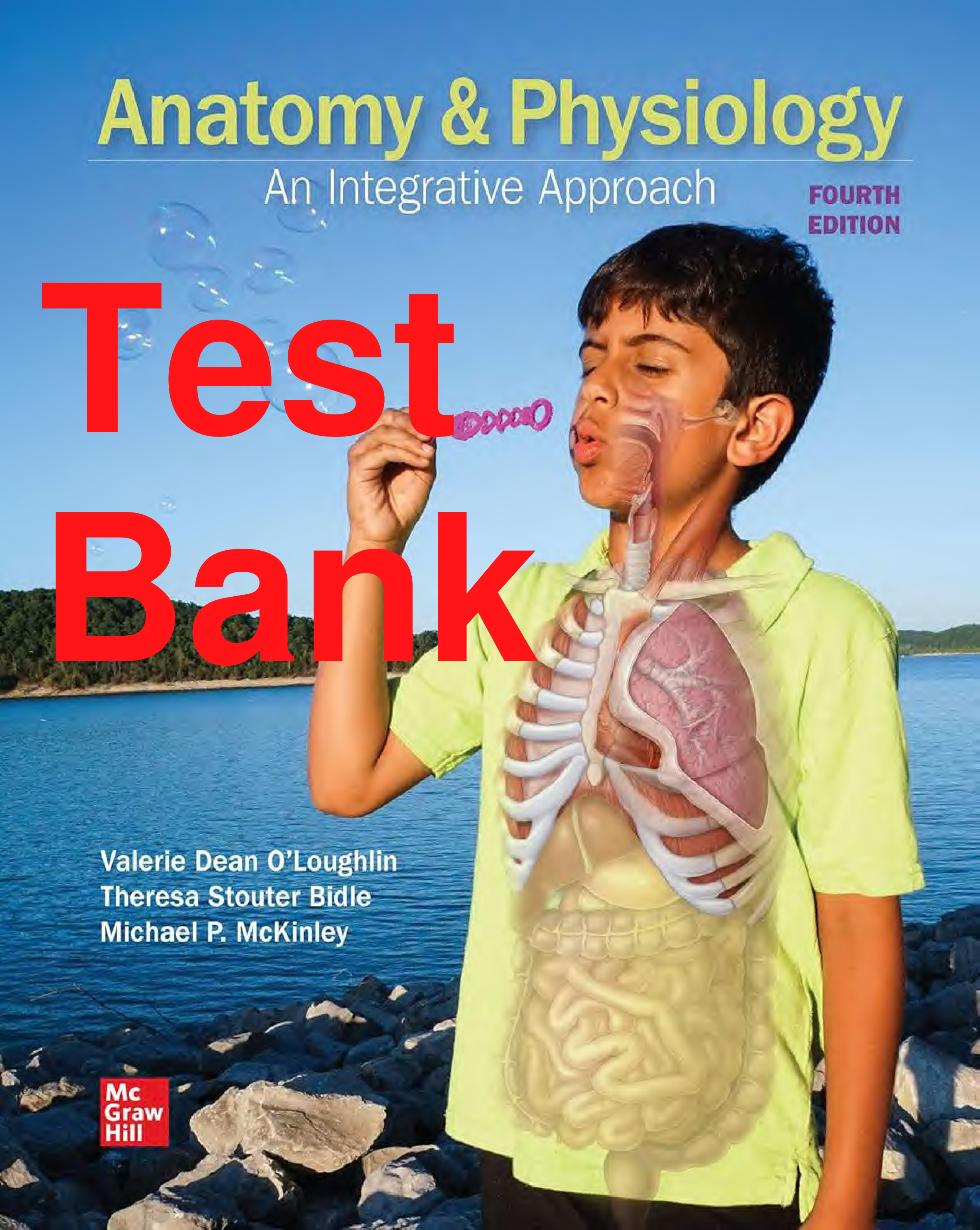 Test Bank Anatomy & Physiology An Integrative Approach 4th Edition By Michael McKinley, Valerie O'Loughlin, Theresa Bidle