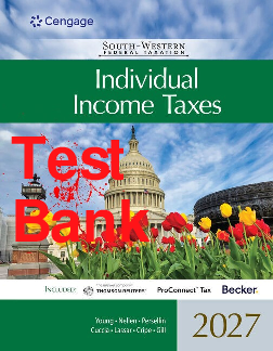 Test Bank South-Western Federal Taxation 2027 Individual Income Taxes 2027 50th Edition By James Young