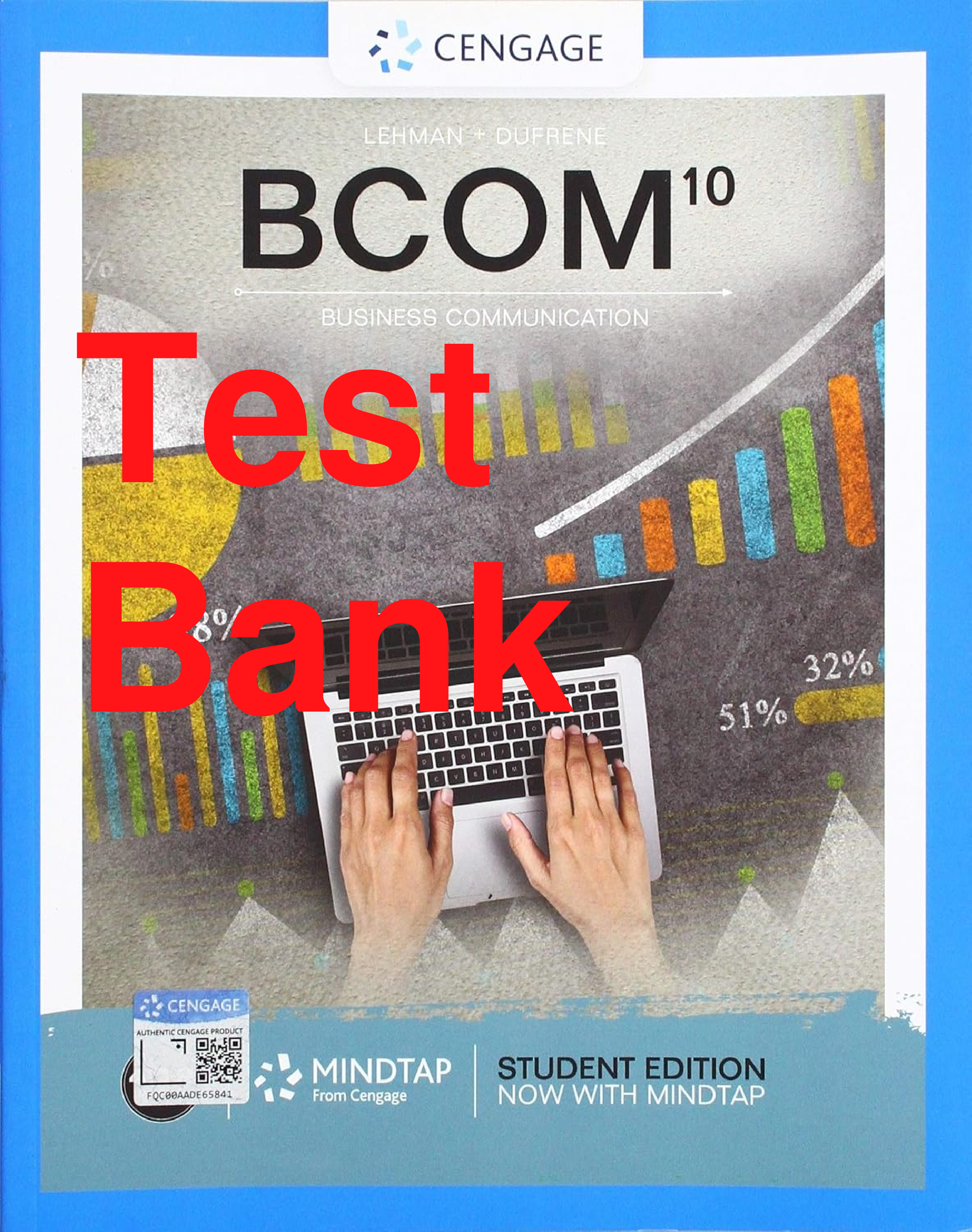 Test Bank BCOM 10 Business Communication 10th Edition By Carol Lehman, Debbie DuFrene