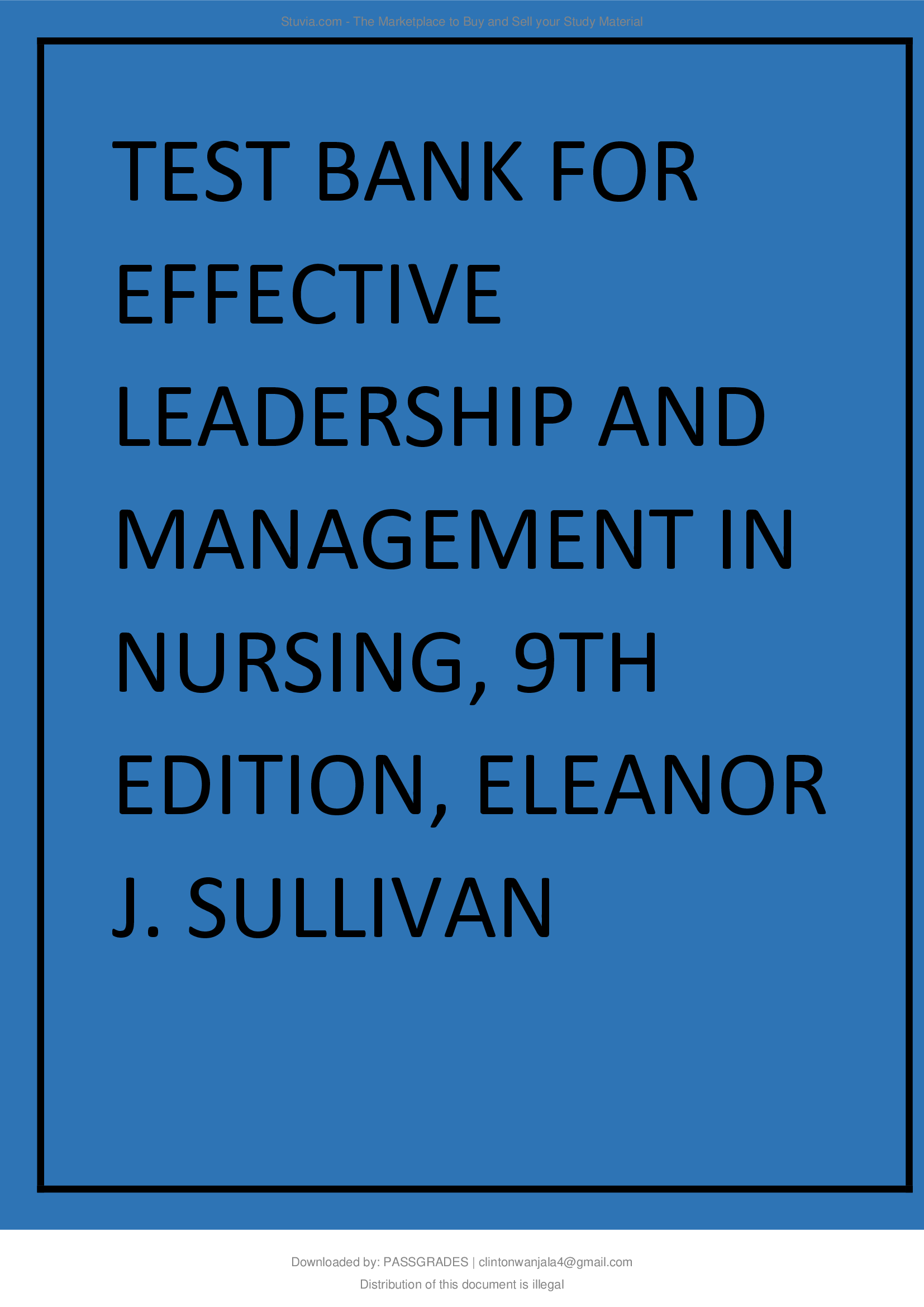 Effective Leadership and Management in Nursing 9th Edition Sullivan Test Bank