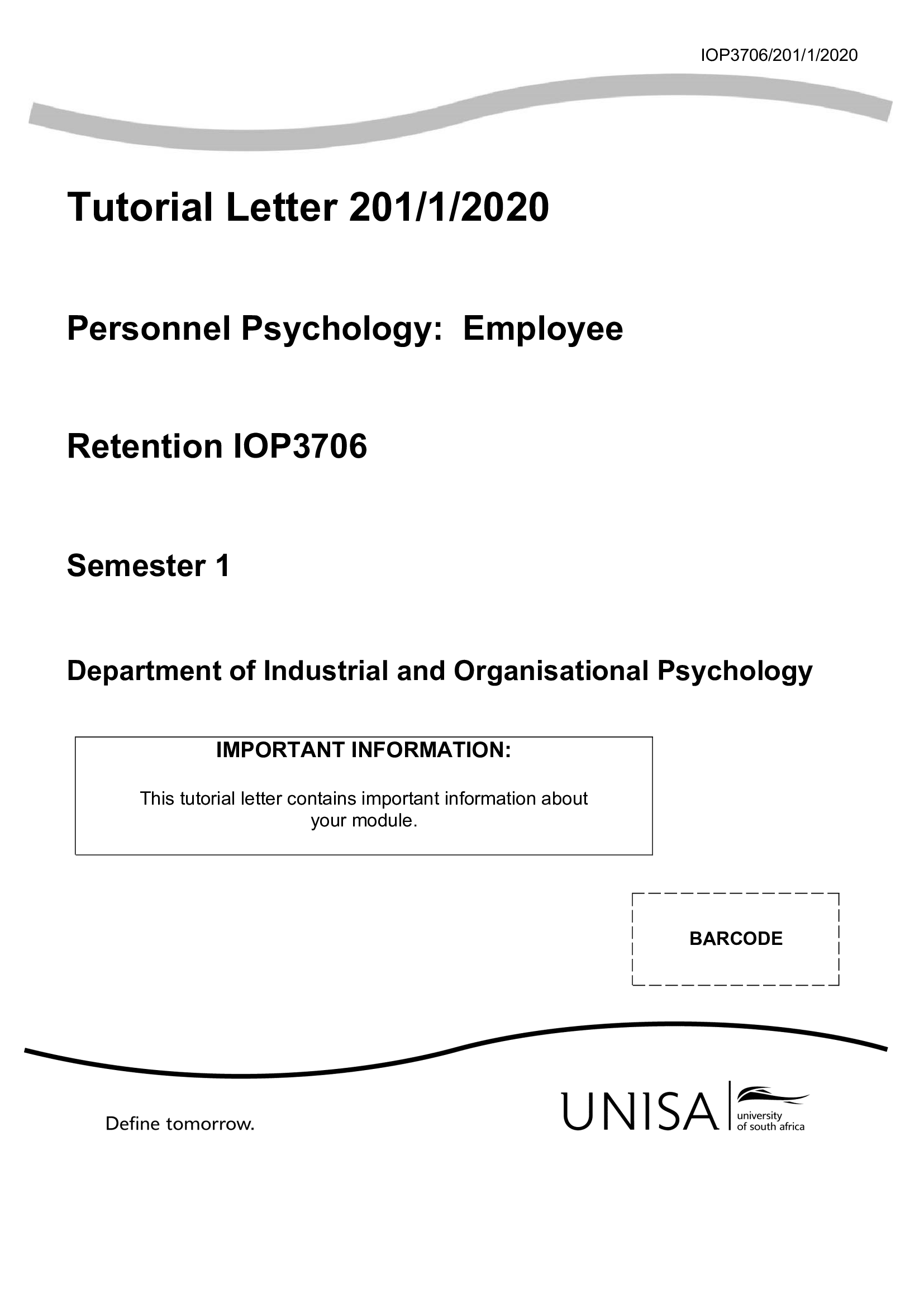 Tutorial Letter 201,1,2020  Personnel Psychology, Employee Retention IOP3706