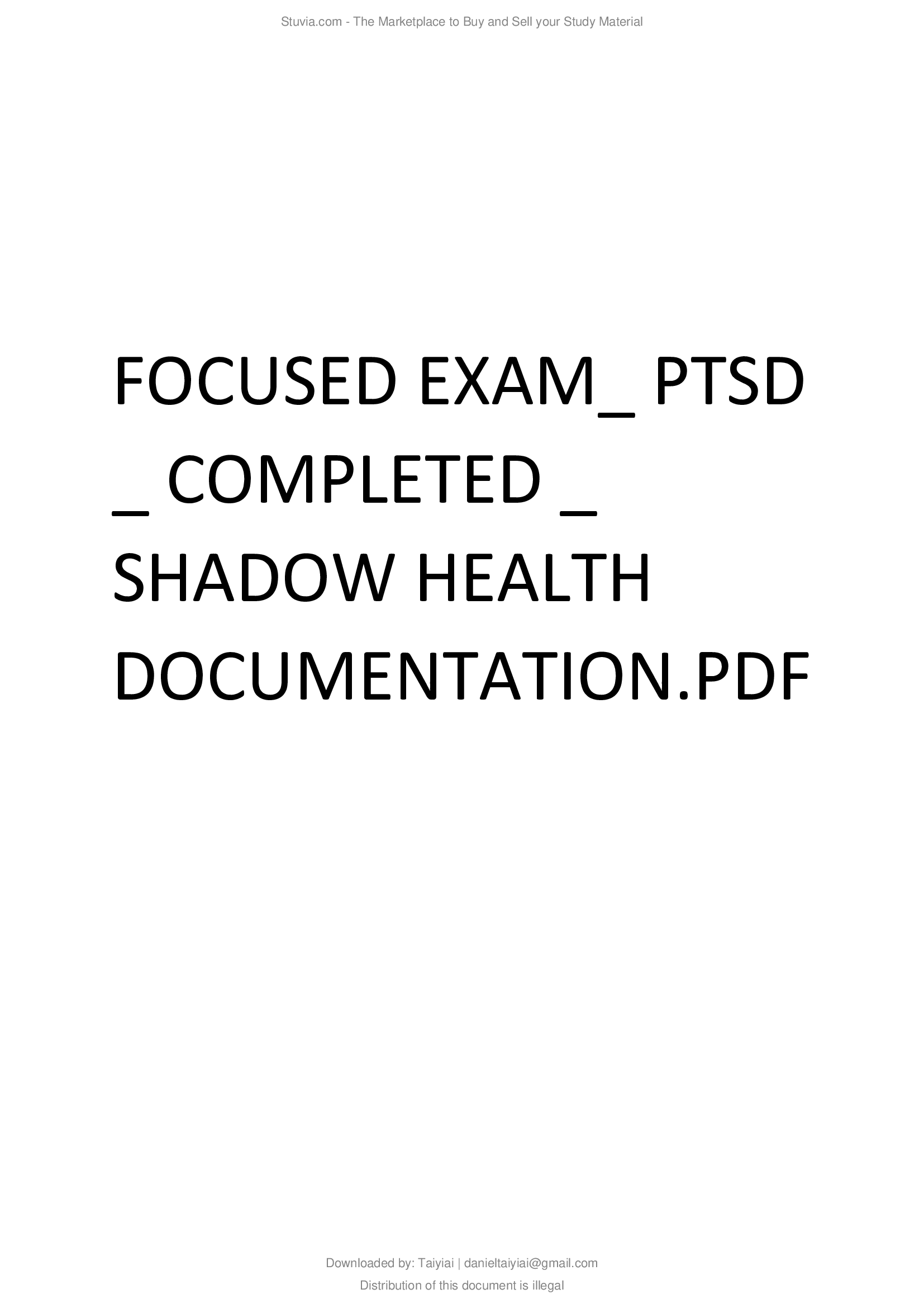 Shadow Health -Nicole Diaz- PTSD Complete Solution Guide.