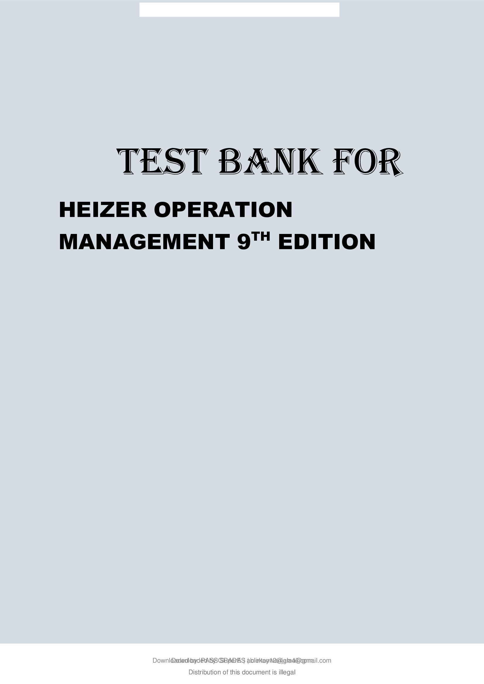 HEIZER OPERATION MANAGEMENT 9TH EDITION COMPLETE TEST BANK