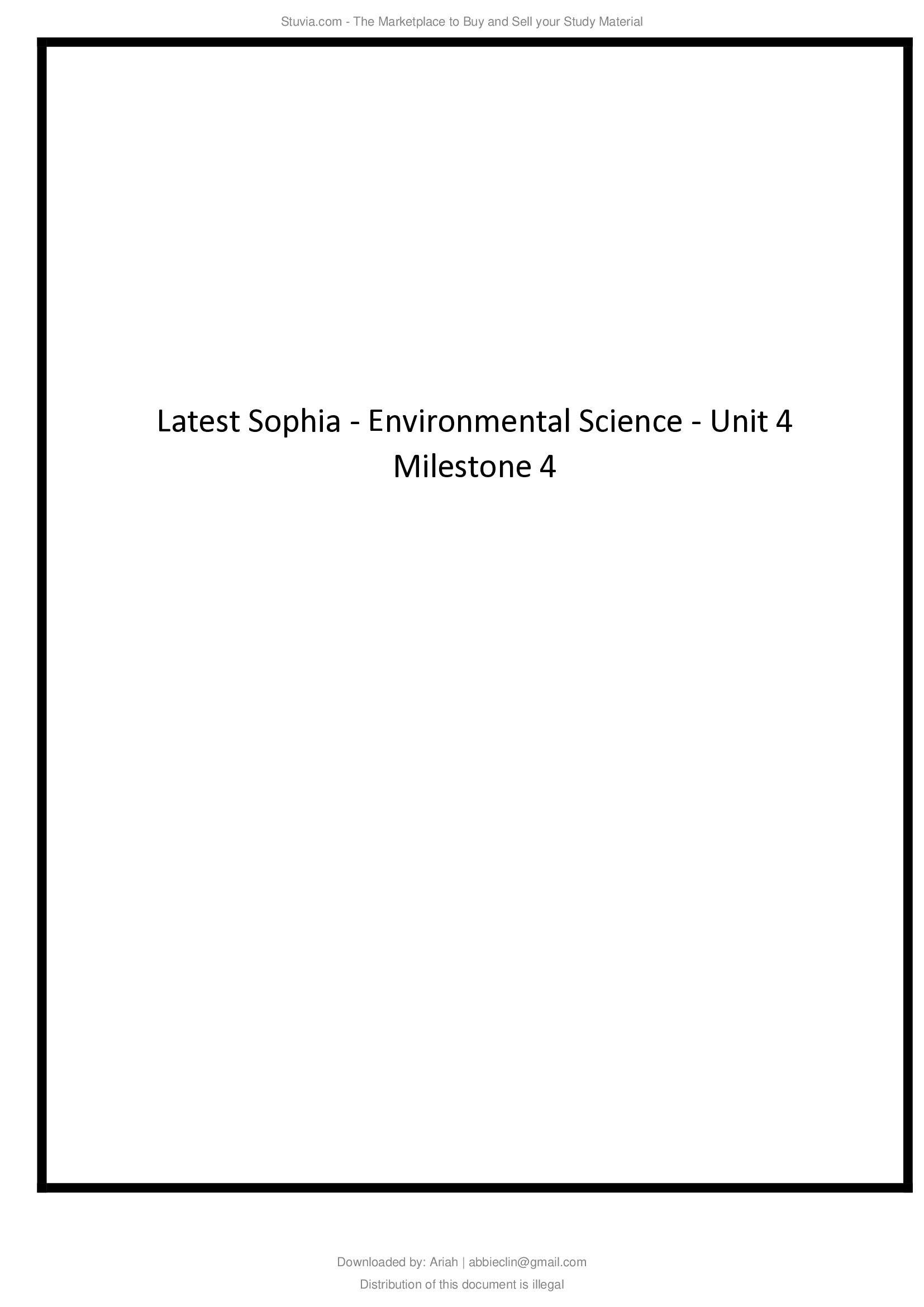 Latest Sophia - Environmental Science - Unit 4 Milestone 4....