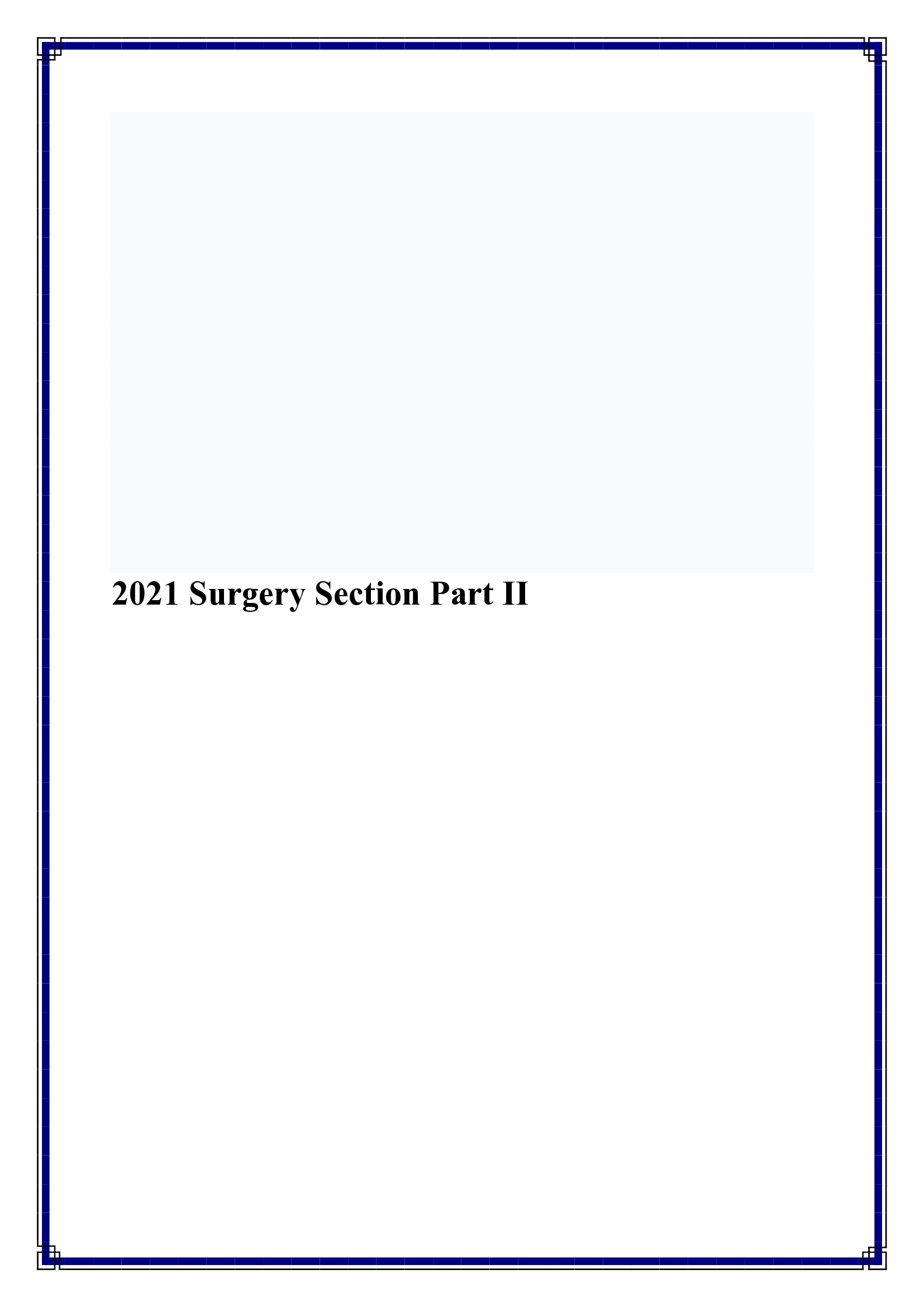 Nursing 2021 Surgery Section Part II.
