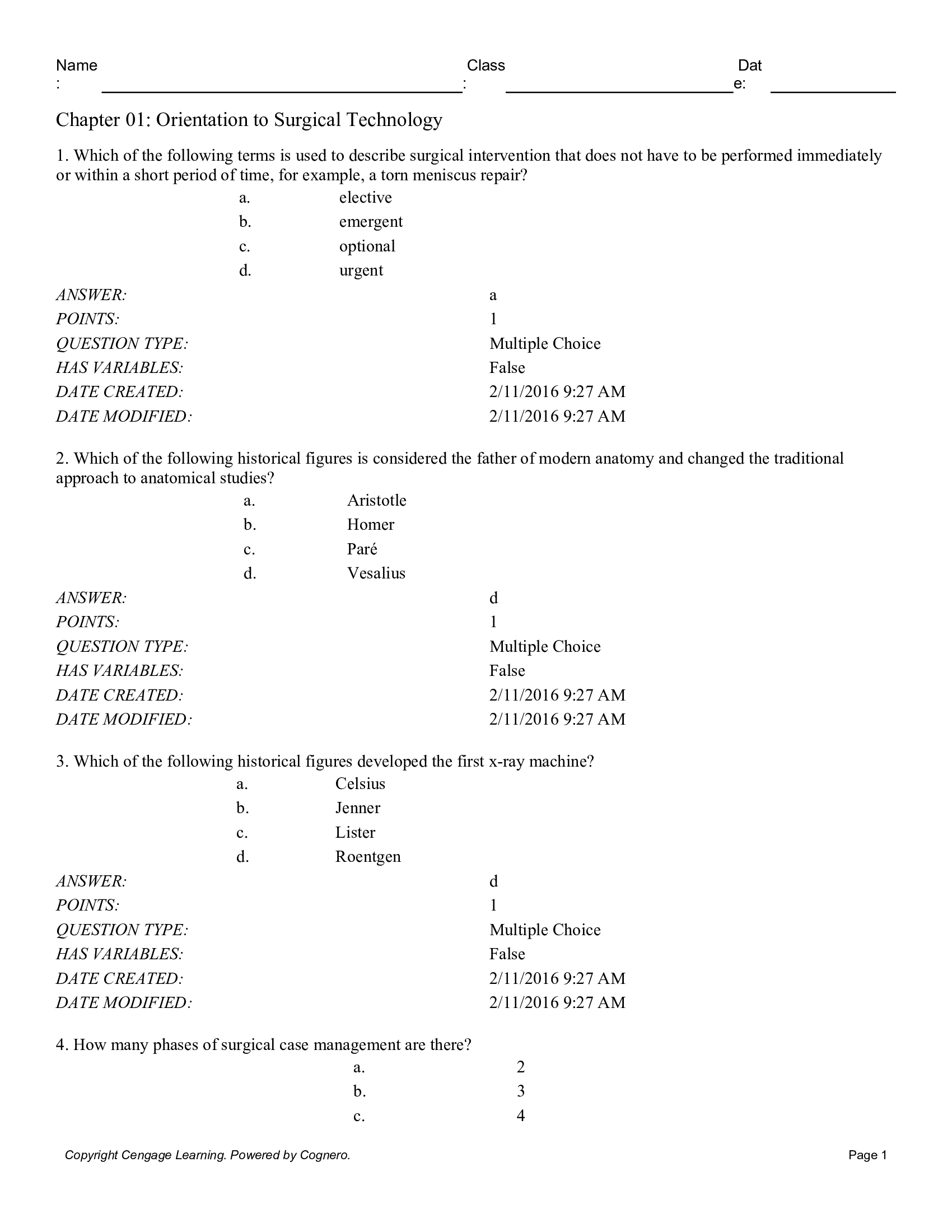 Test Bank for Surgical Technology for the Surgical Technologist 5th Edition.