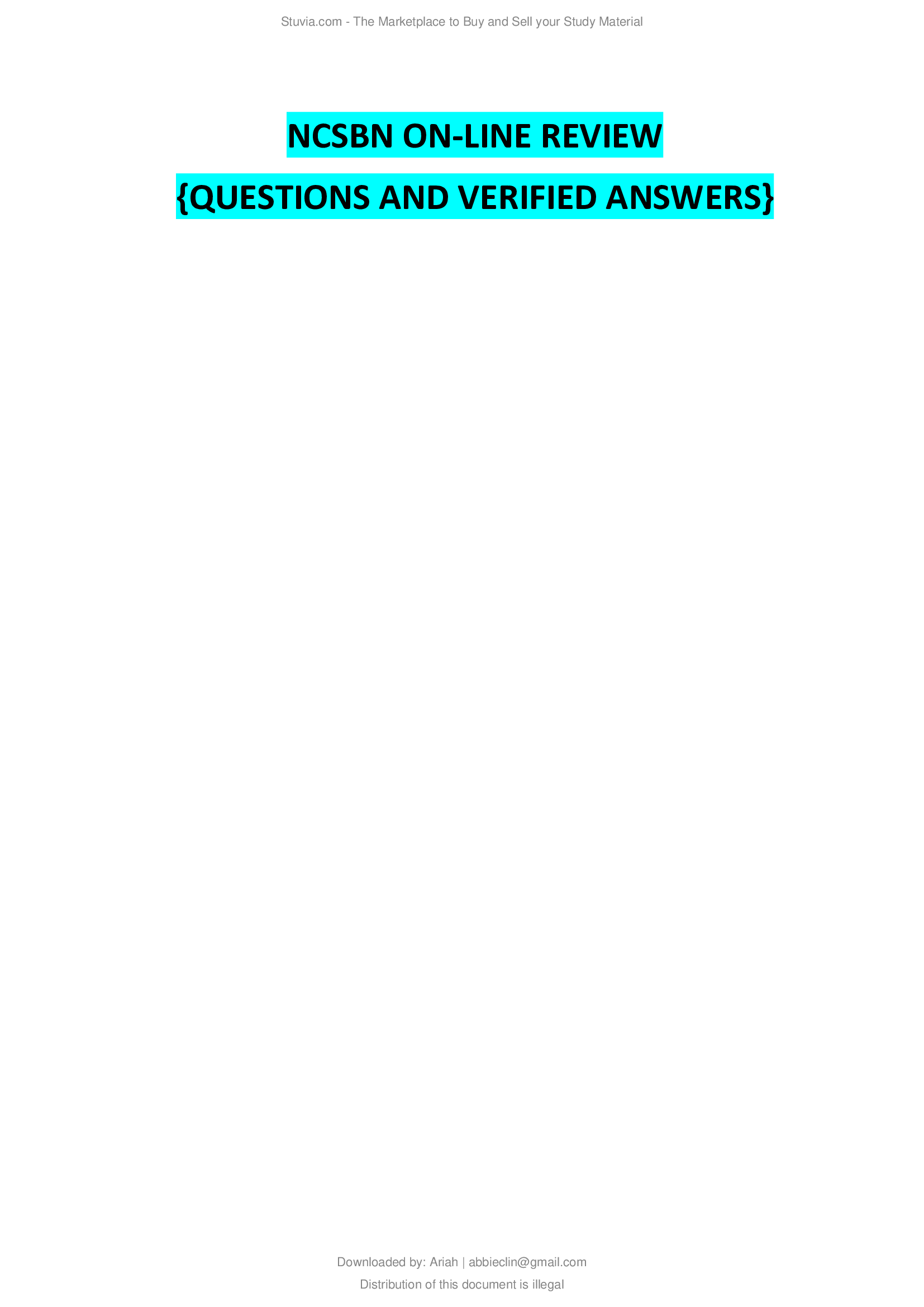 NCSBN ONLINE REVIEW {QUESTIONS AND VERIFIED ANSWERS} 2021...