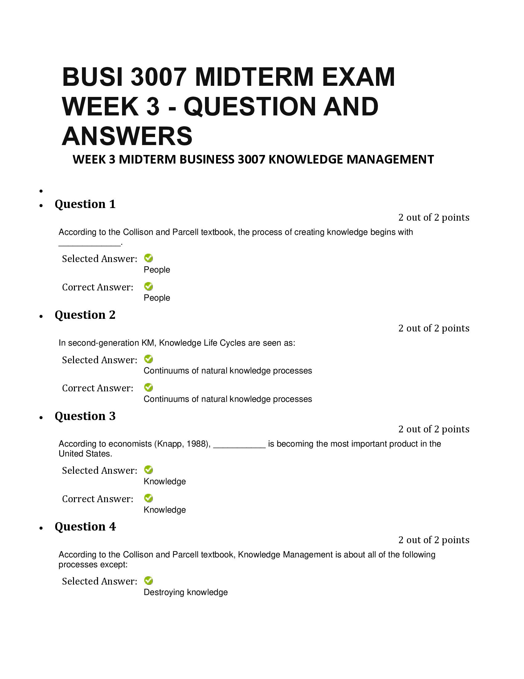 BUSI 3007 MIDTERM EXAM WEEK 3 - QUESTION AND ANSWERS WEEK 3 MIDTERM BUSINESS 3007 KNOWLEDGE MANAGEMENT
