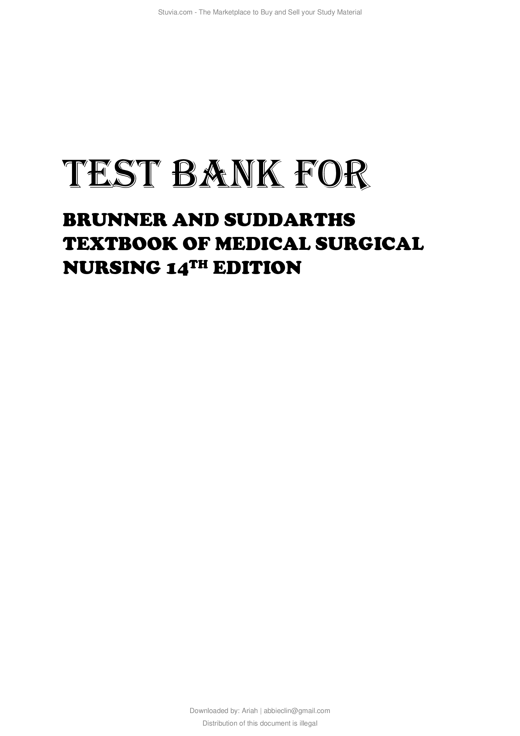 Brunner & Suddarths Textbook of Medical-surgical Nursing 14th Edition by Janice L Hinkle Test bank.