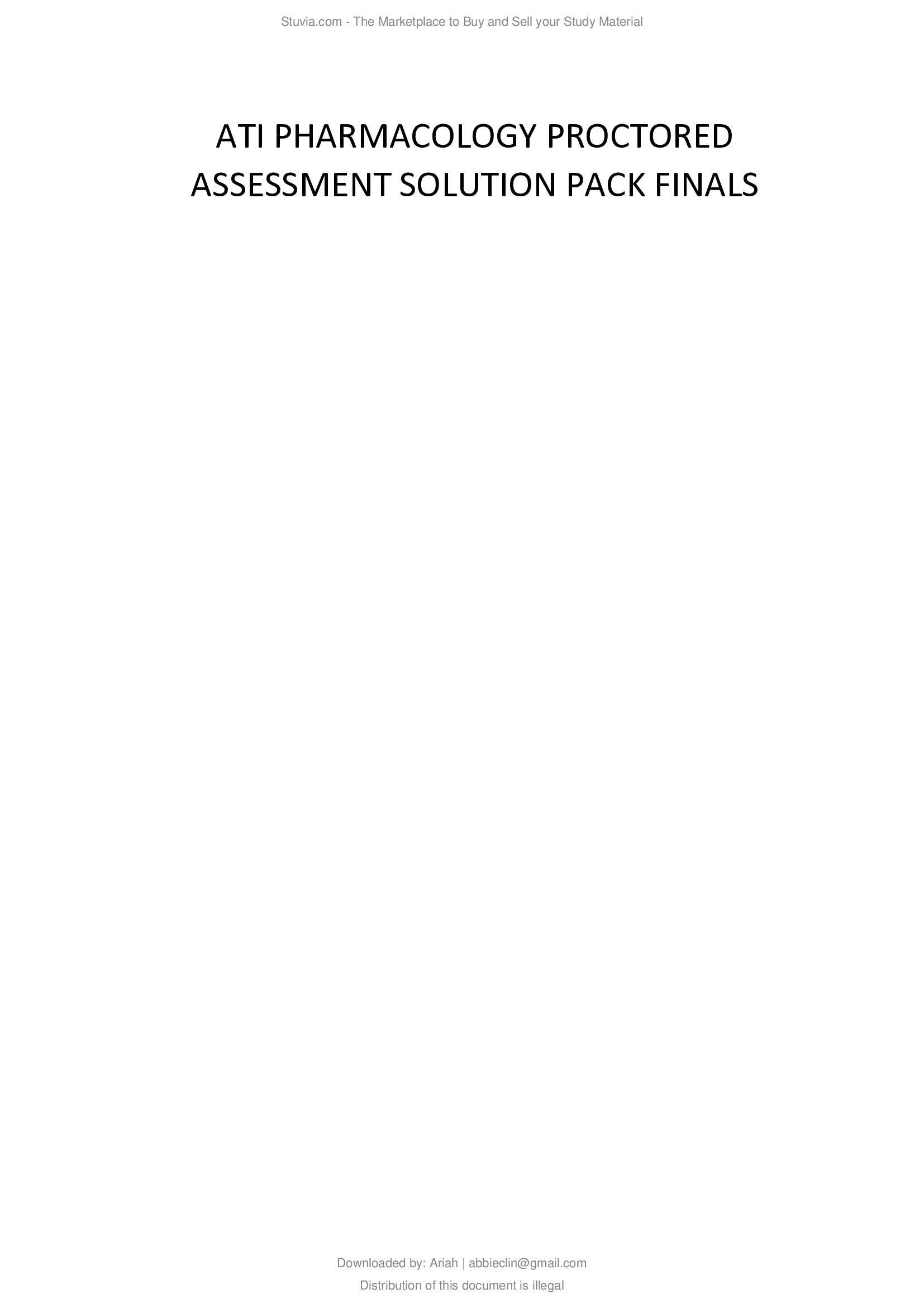 ATI Pharmacology Proctored Assessment Solution Pack Finals Latest 2021